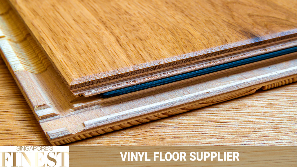 Vinyl Flooring Suppliers In Singapore, How To Tell Quality Of Vinyl Flooring