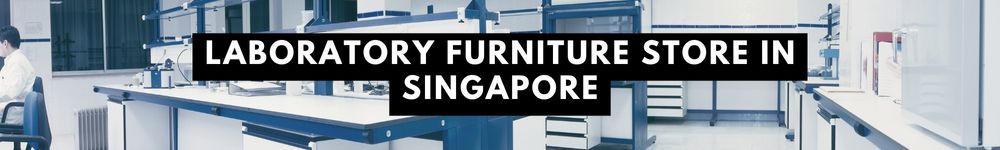 The Finest Laboratory Furniture Store in Singapore