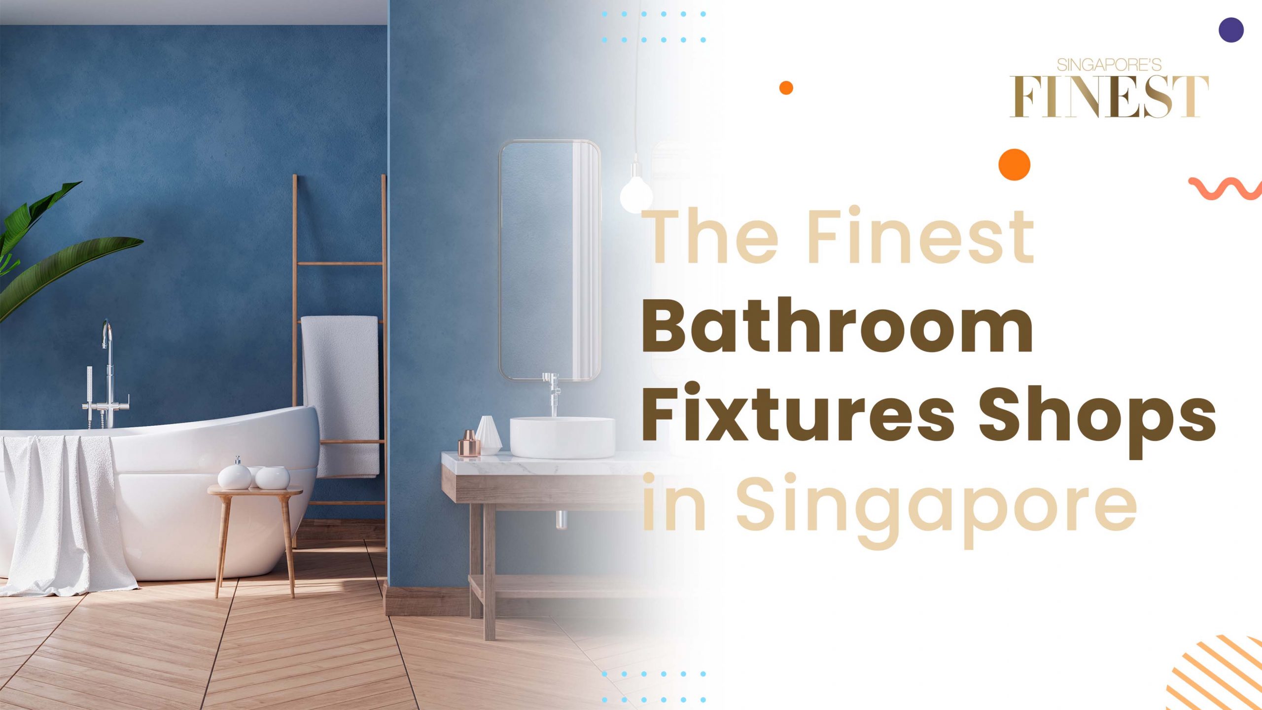 Finest Bathroom Fixtures Shops in Singapore