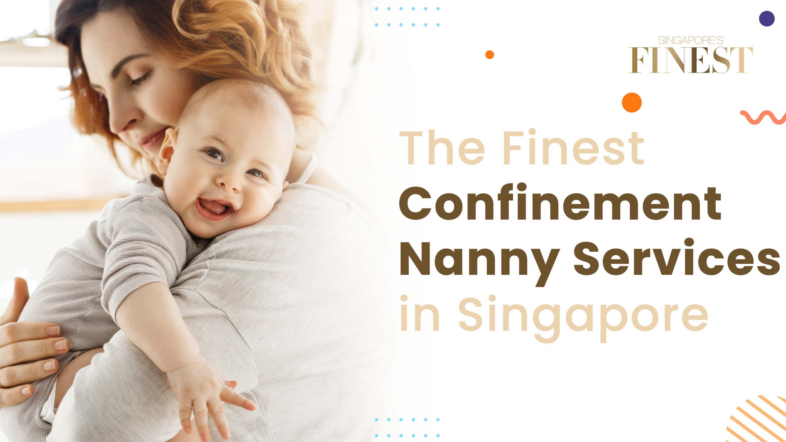 Finest Confinement Nanny Services in Singapore