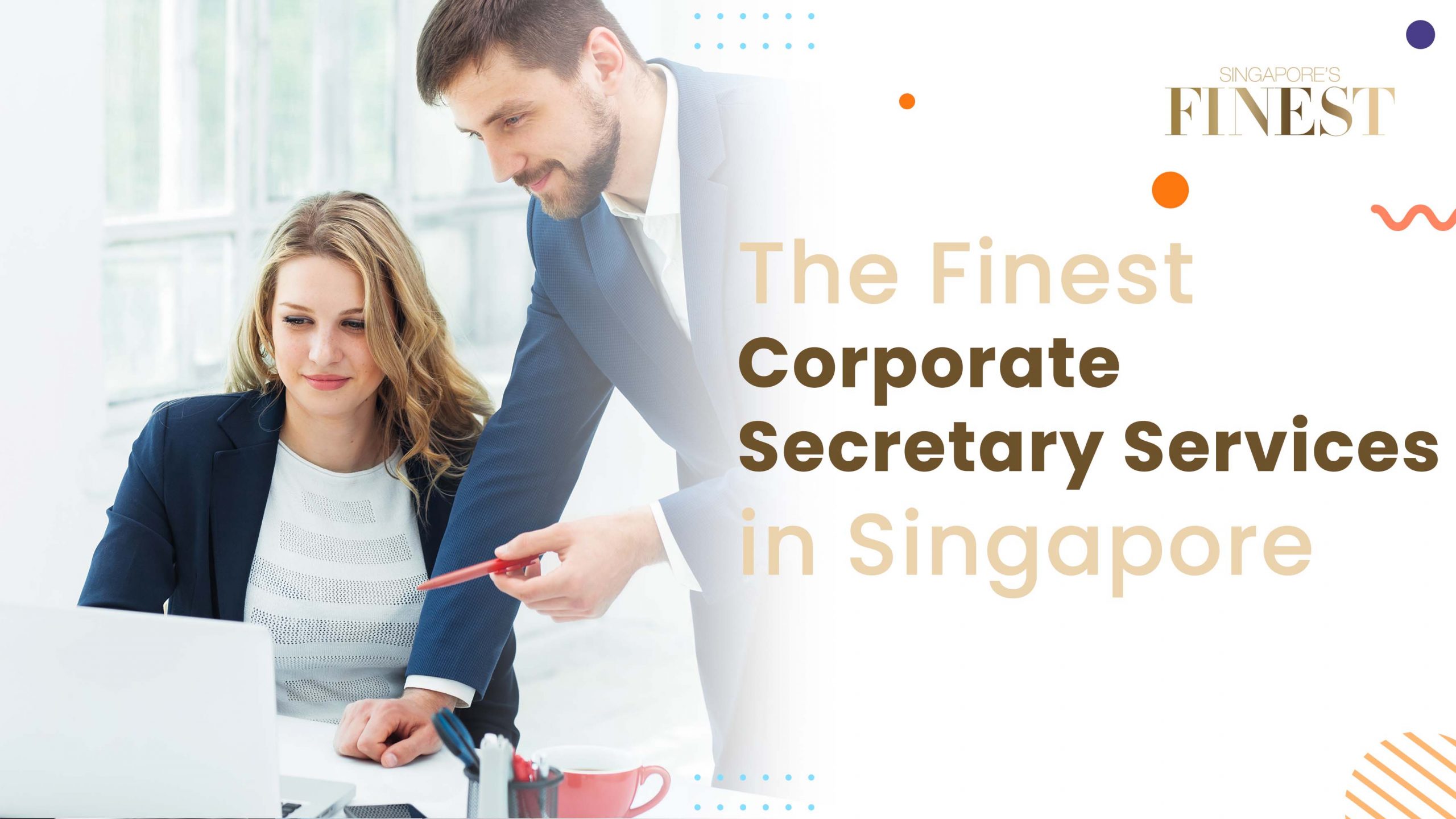 Finest Corporate Secretary Services in Singapore