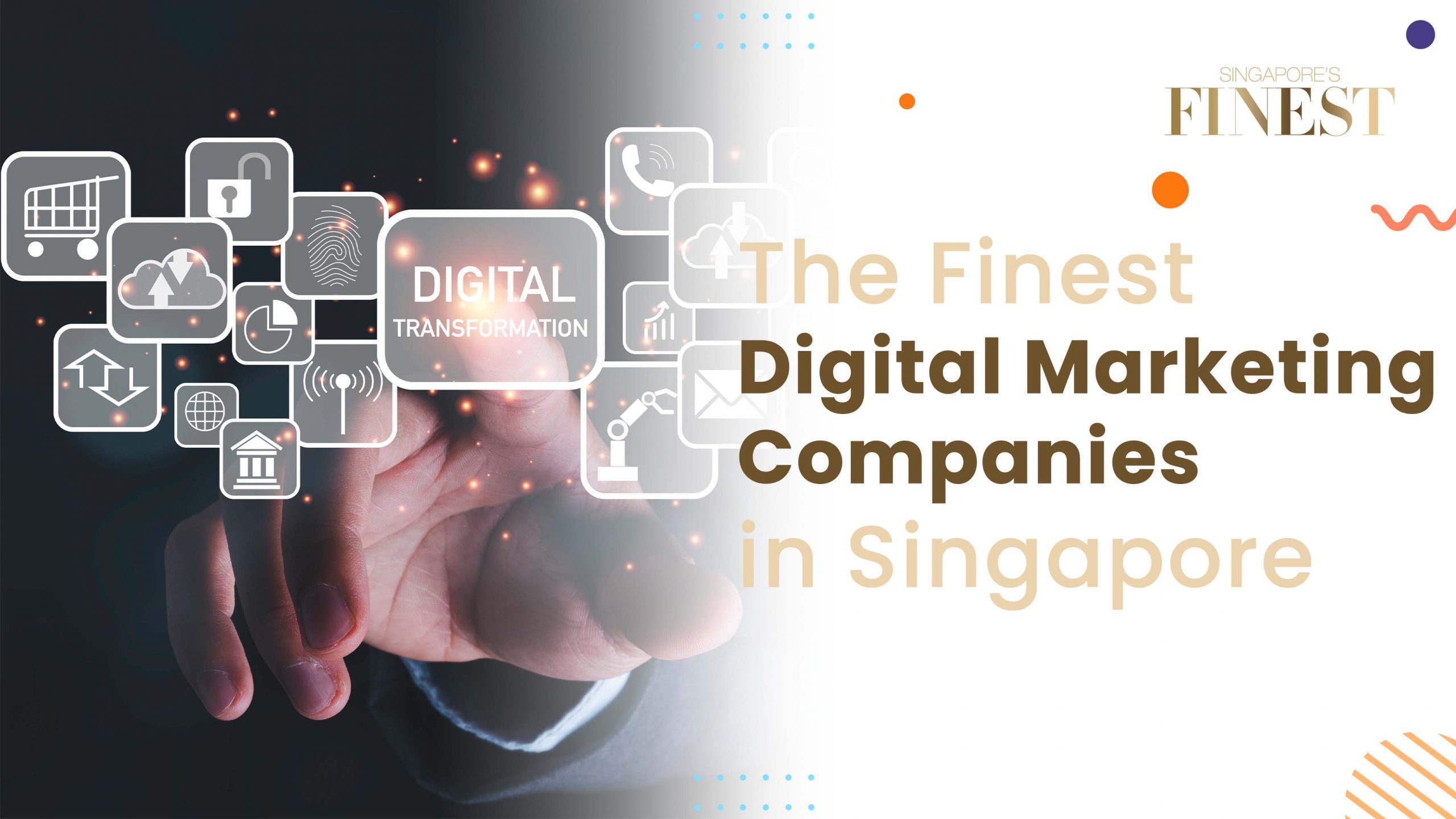 Finest Digital Marketing Companies in Singapore
