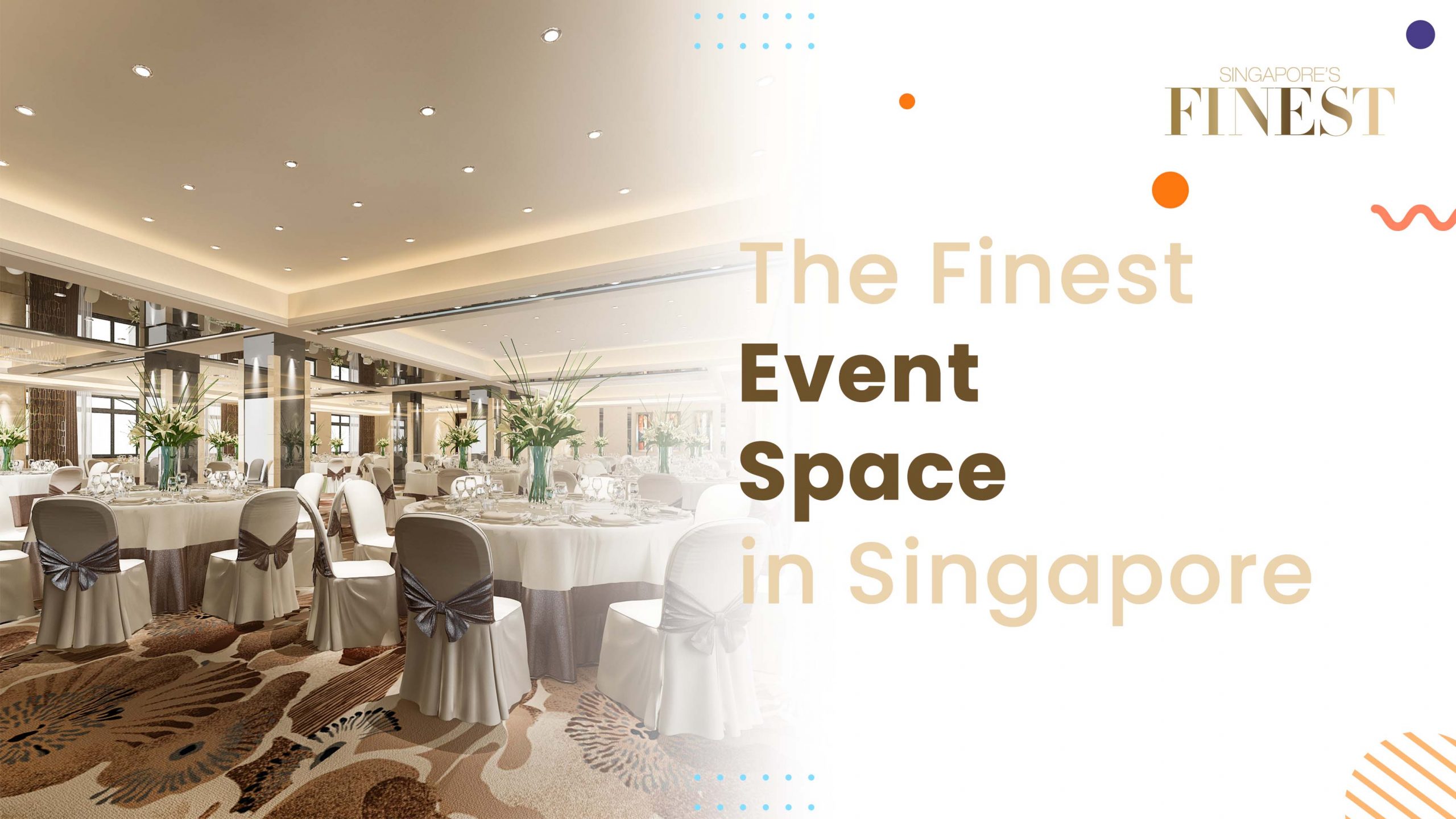 Finest Event Space in Singapore