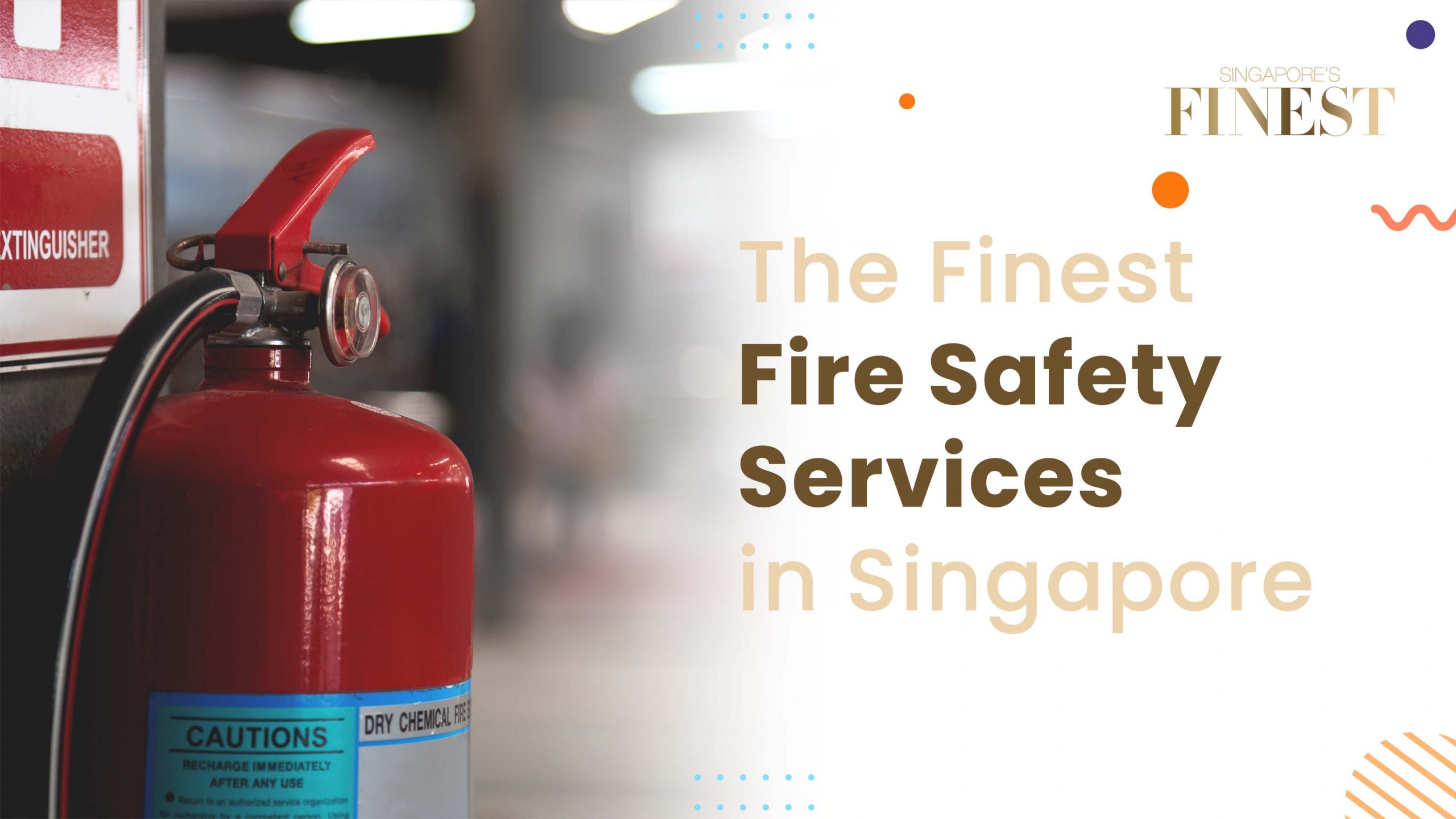 Finest Fire Safety Services in Singapore