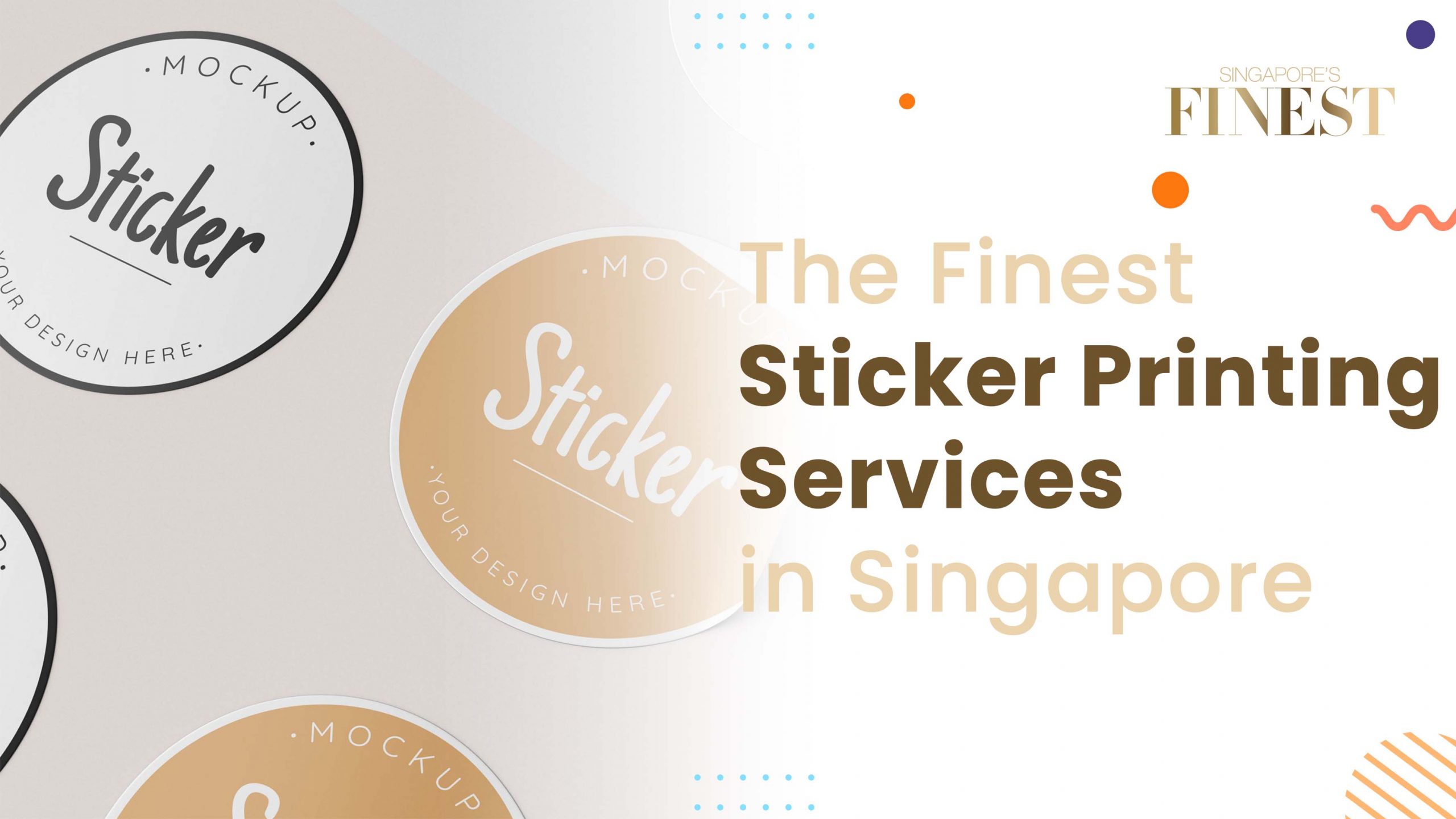 Finest Sticker Printing Services in Singapore