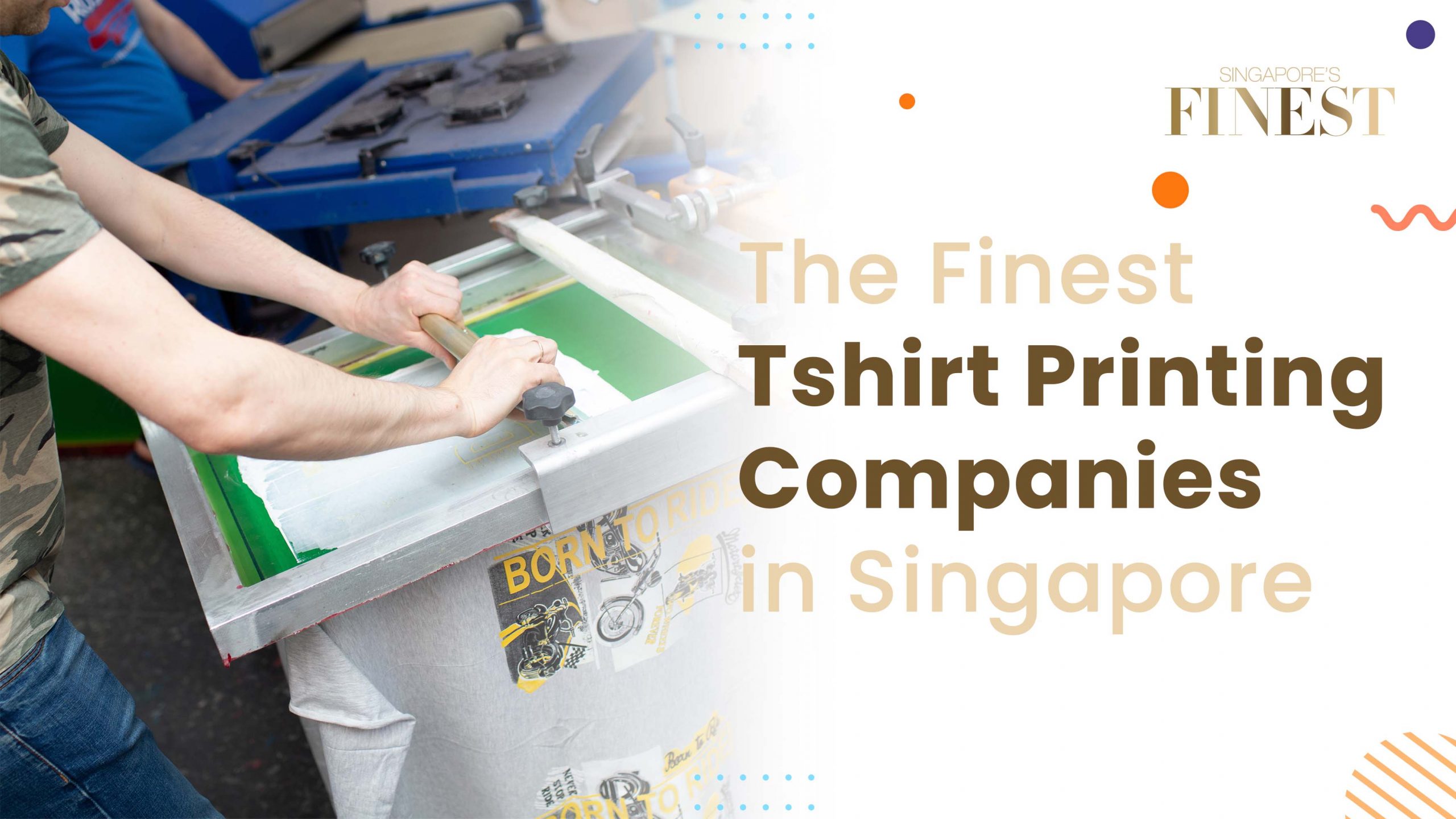 Finest Tshirt Printing Companies in Singapore