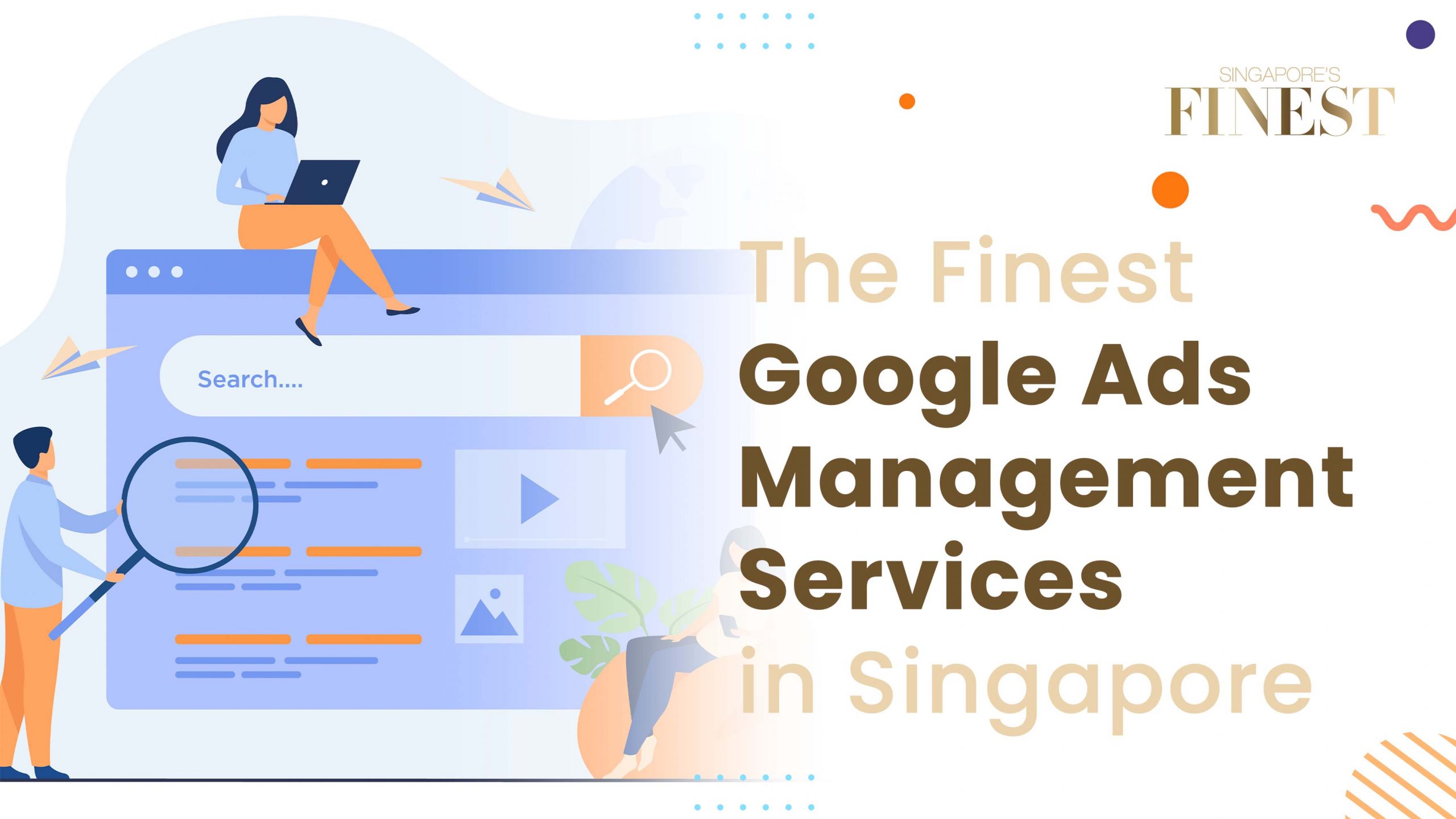 Finest Google Ads Management Services in Singapore