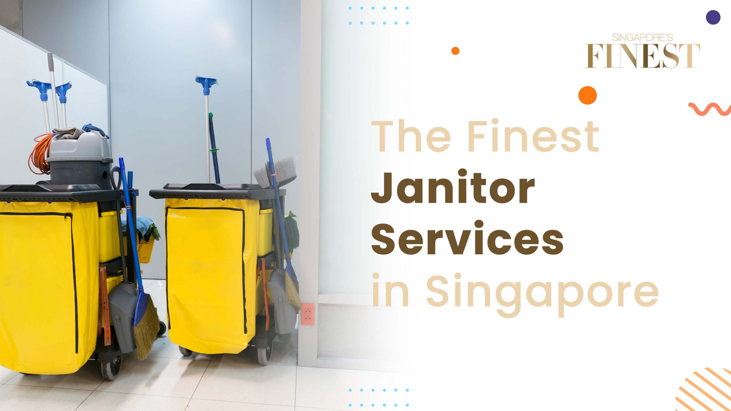 Finest Janitor Services in Singapore