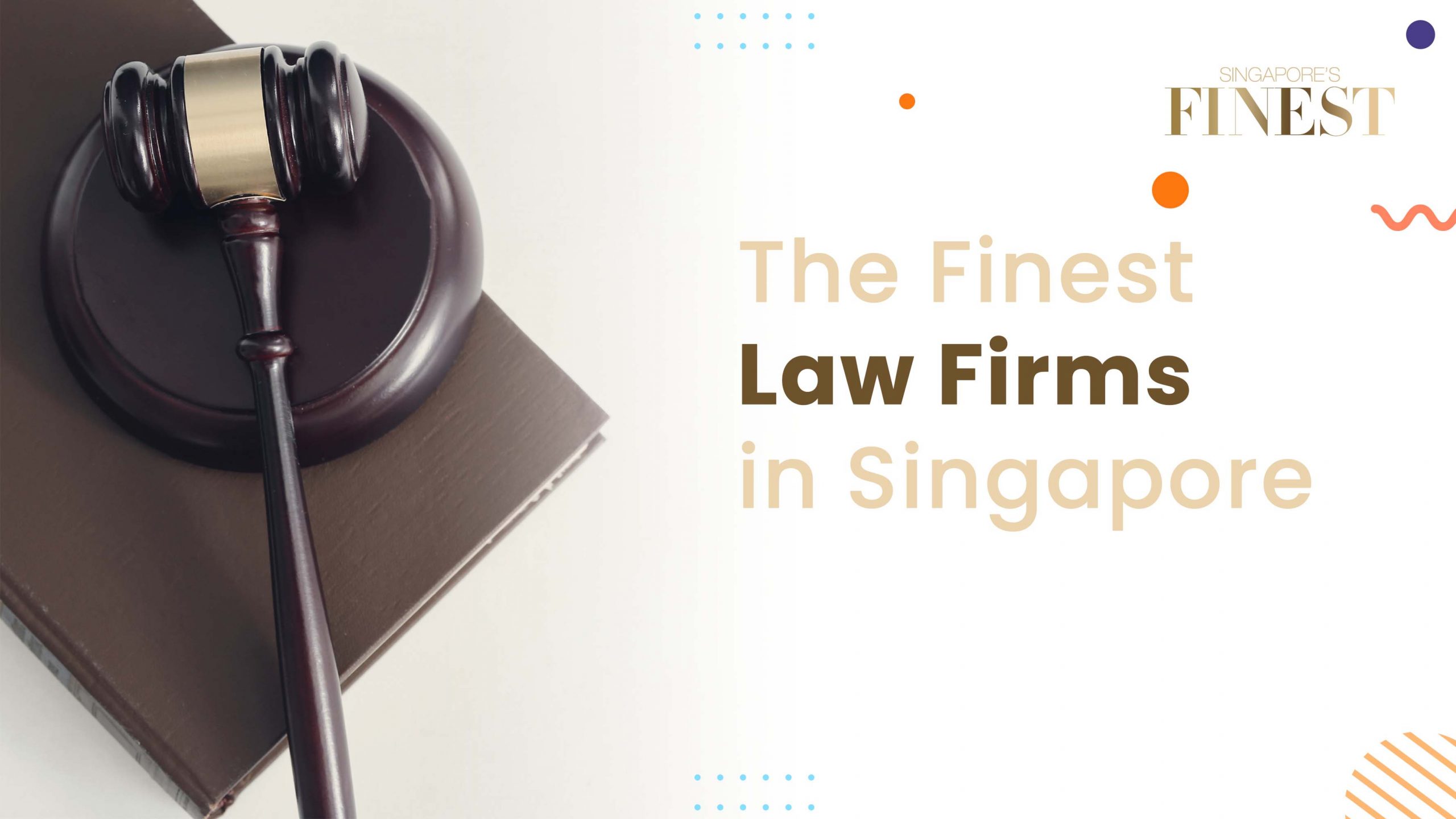 Finest Law Firms in Singapore