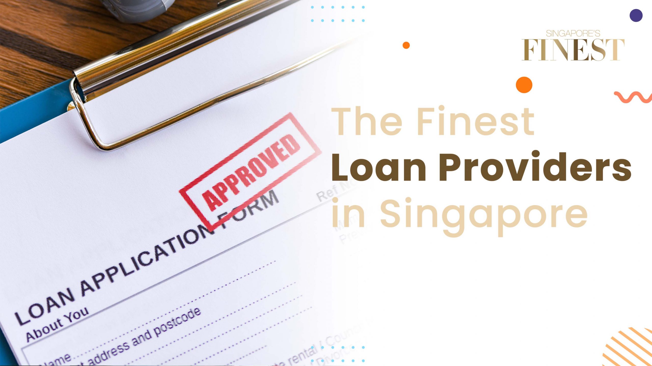 Finest Loan Providers in Singapore