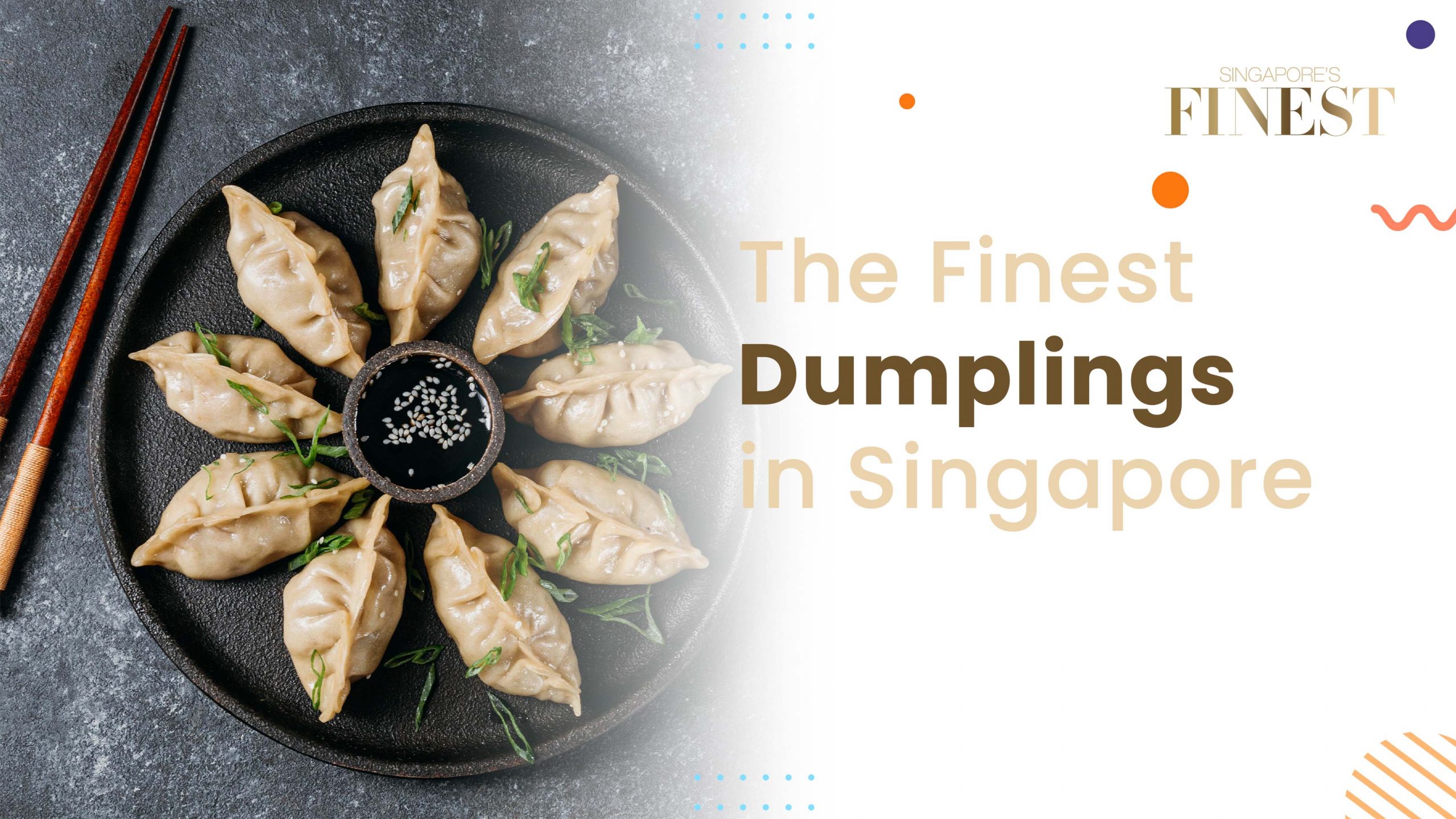 Finest Dumplings in Singapore