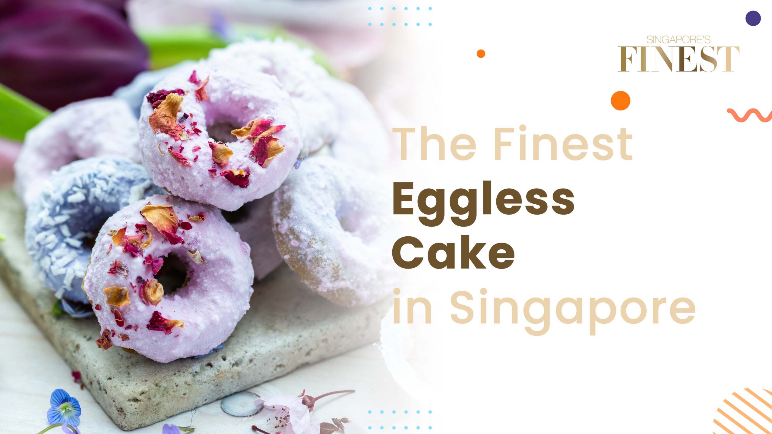 Finest Eggless Cake in Singapore