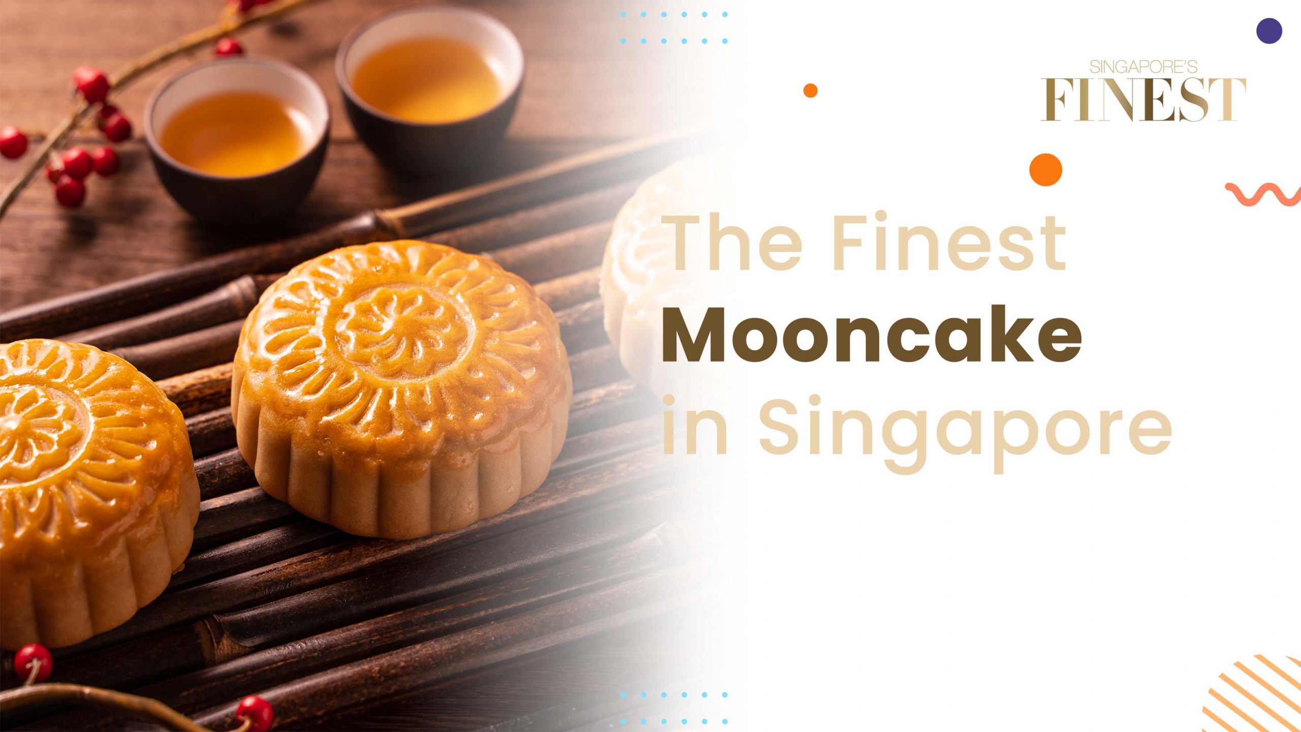 Finest Mooncake in Singapore