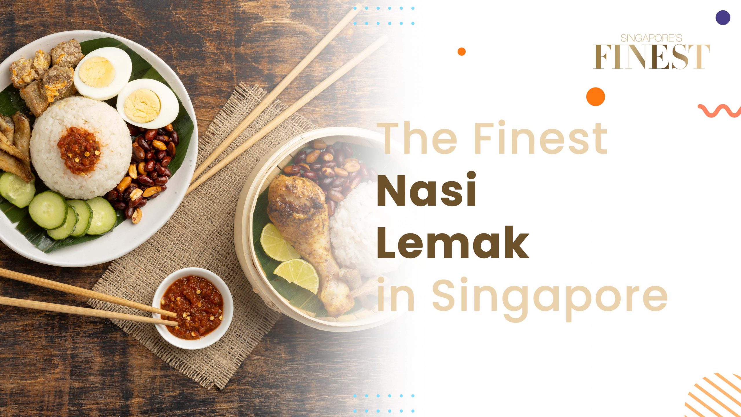 Finest Nasi Lemak in Singapore