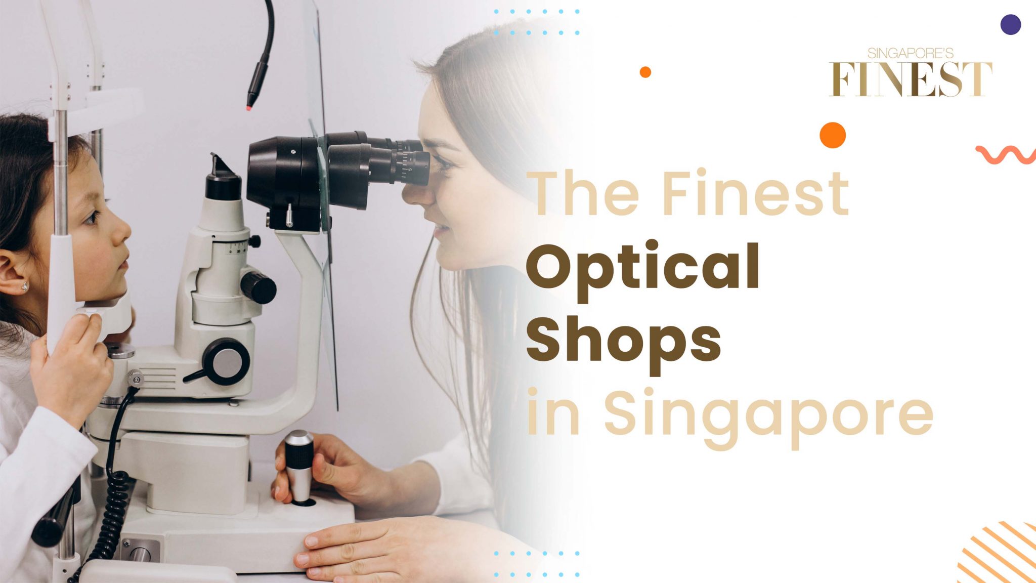 13 Trustworthy Optical Shops in Singapore [2024]