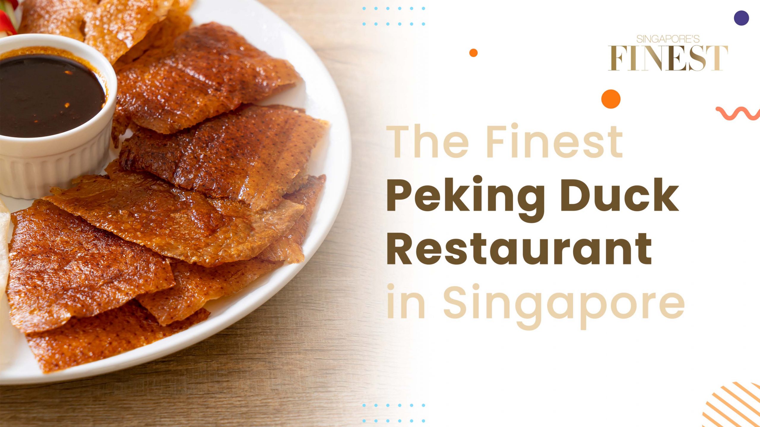 Finest Peking Duck Restaurant in Singapore