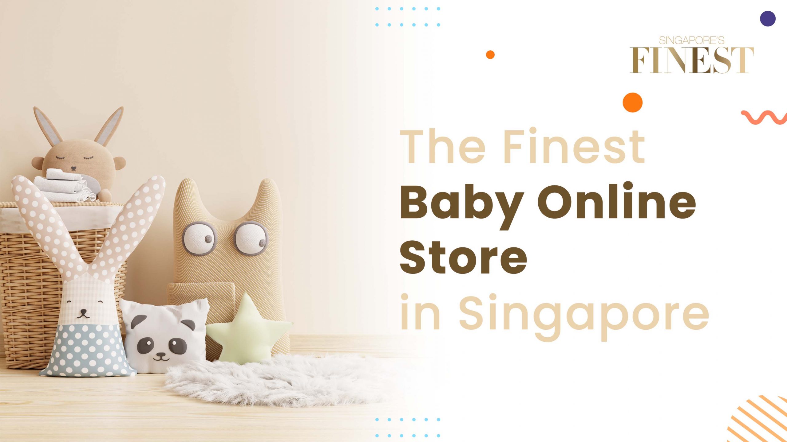 Finest Baby Online Store in Singapore