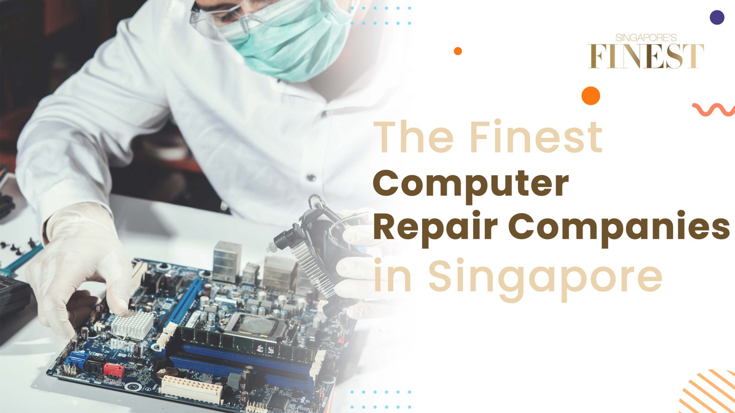 Finest Computer Repair Companies in Singapore