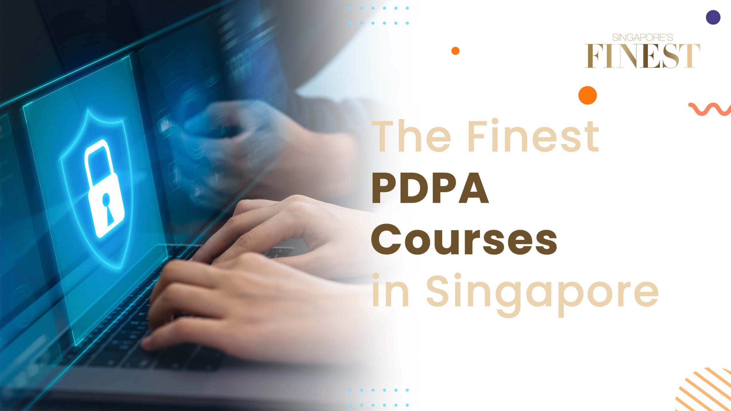 Finest PDPA Courses in Singapore