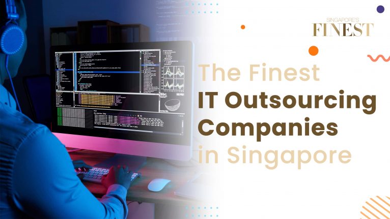 10 Trustworthy IT Outsourcing Companies In Singapore [2024]