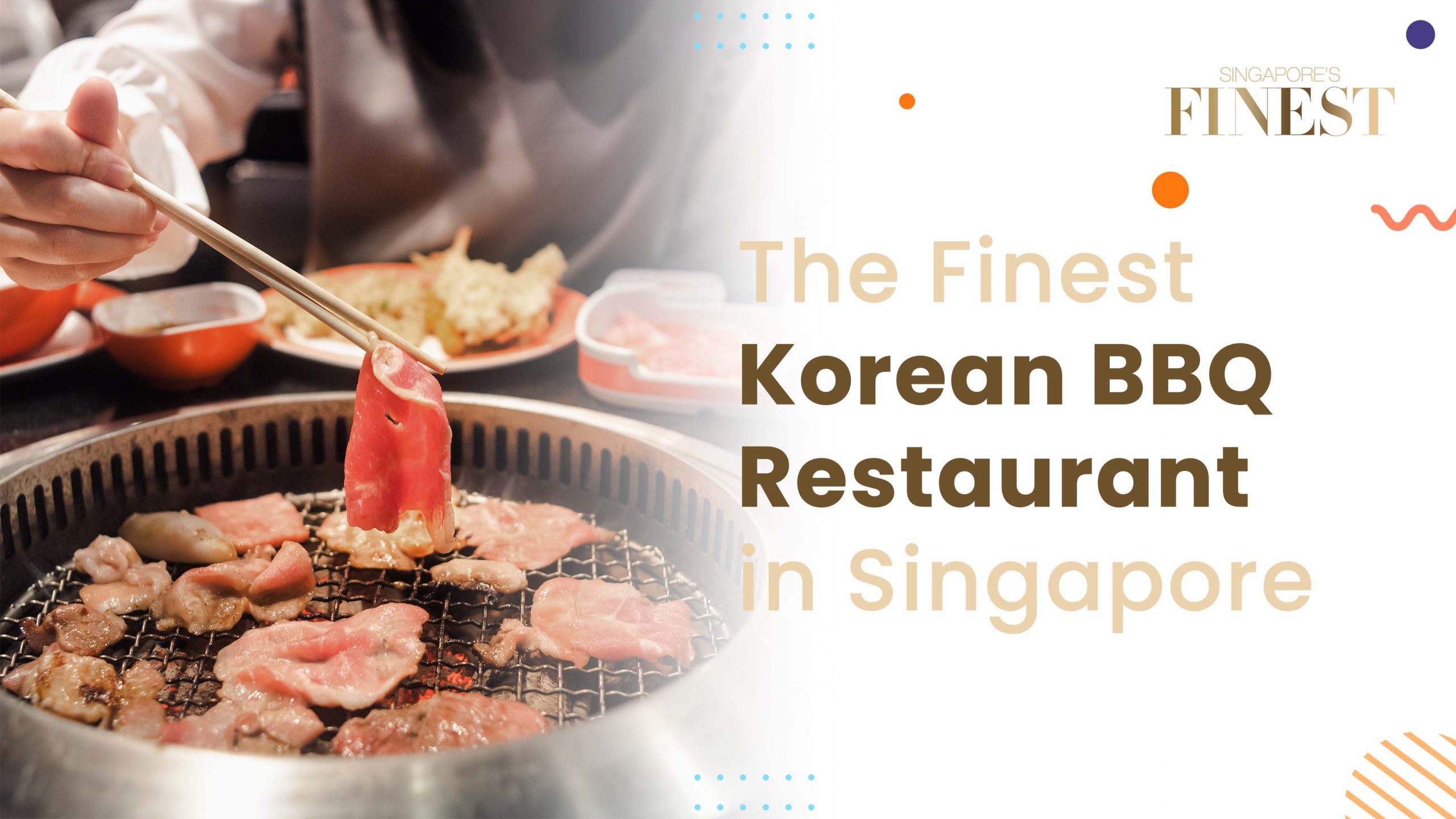 Finest Korean BBQ Restaurant in Singapore