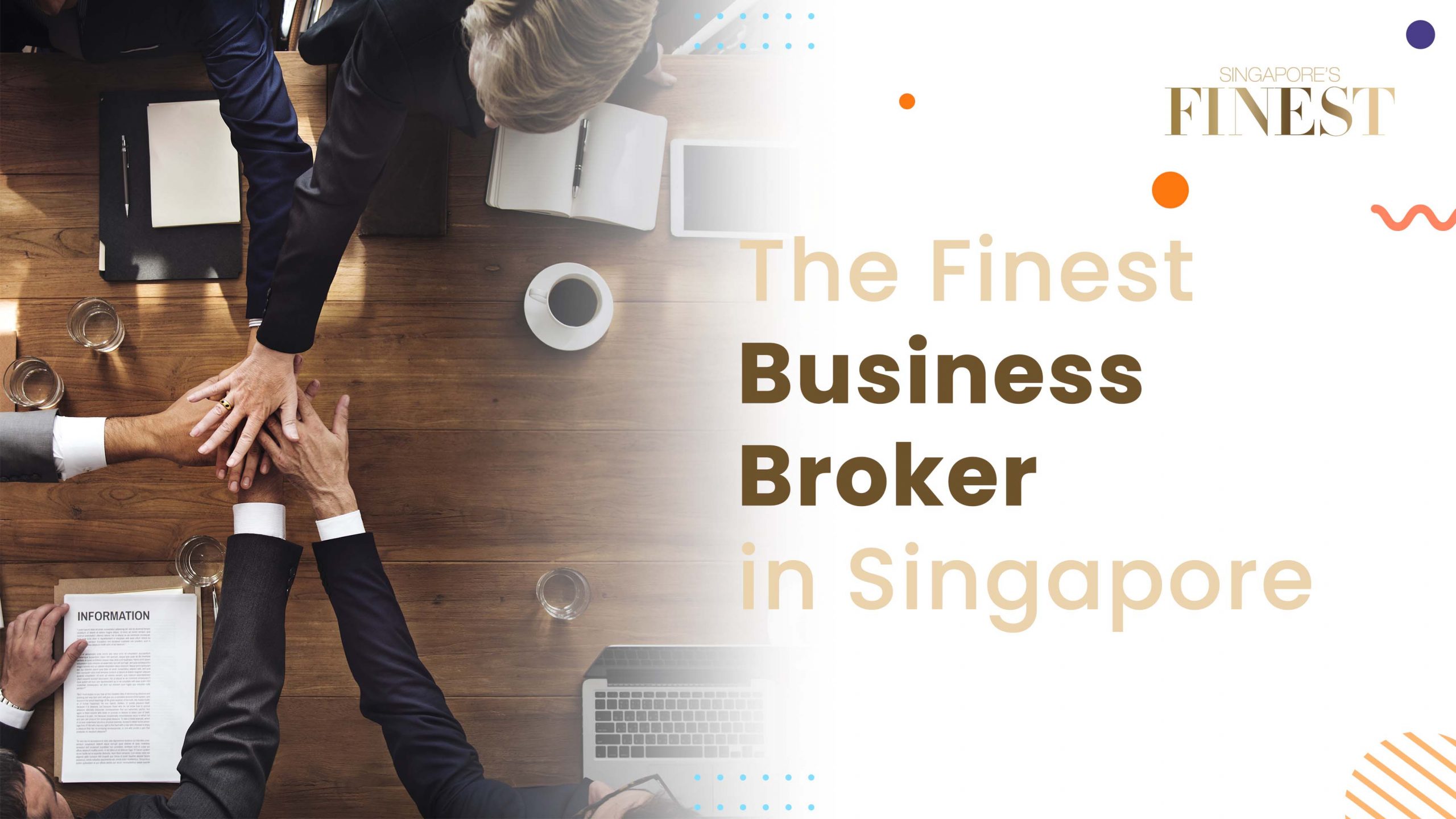 Finest Business Broker in Singapore