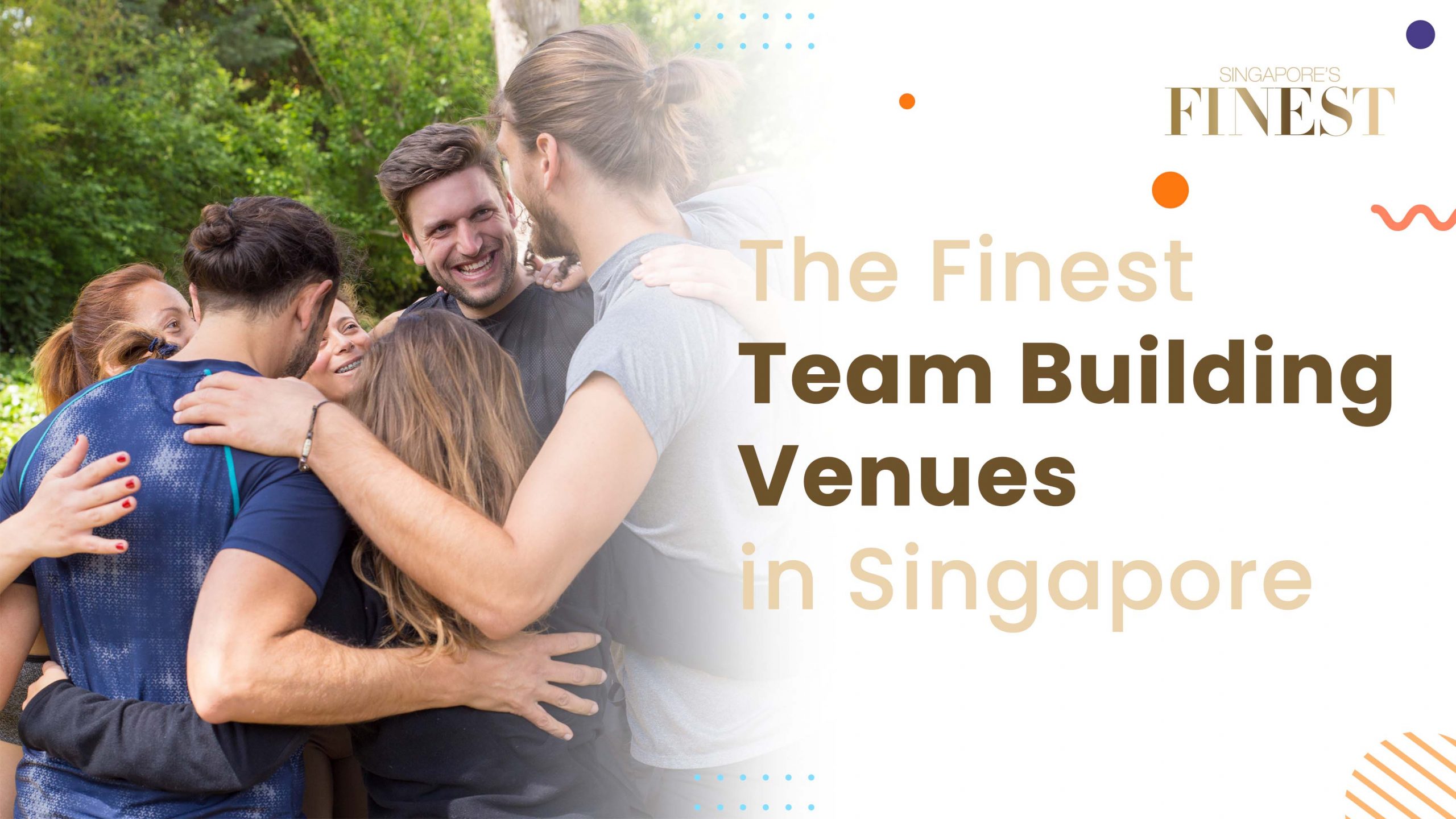 Finest Team Building Venues in Singapore