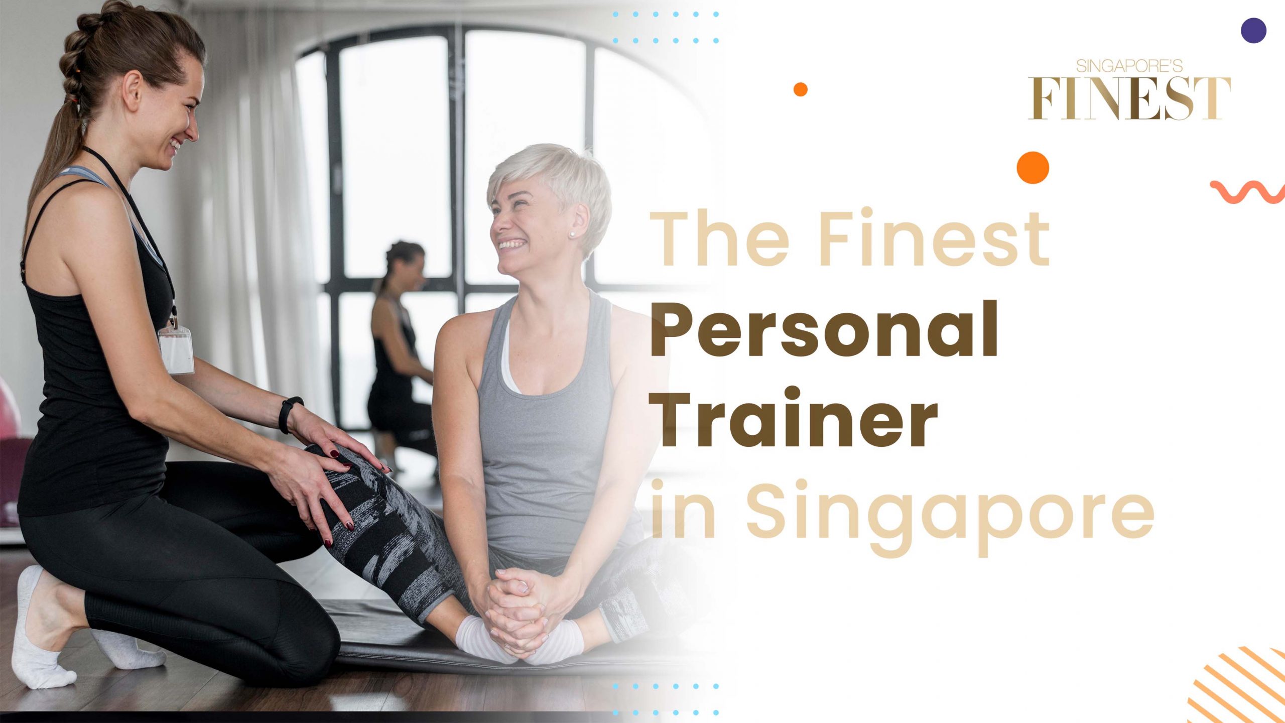Finest Personal Trainer in Singapore