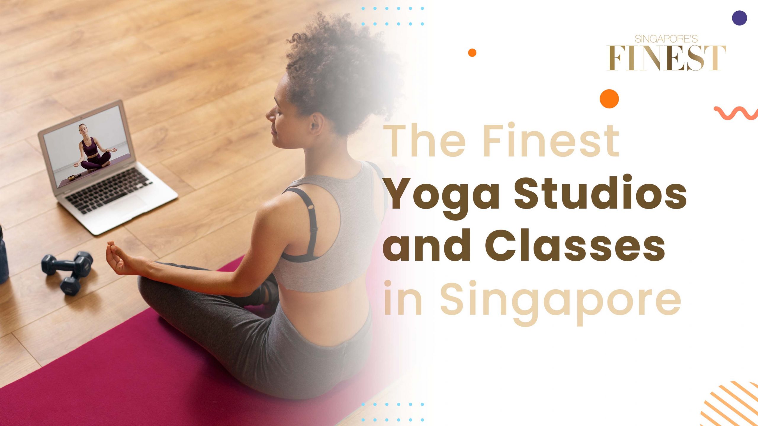 Finest Yoga Studios and Classes in Singapore