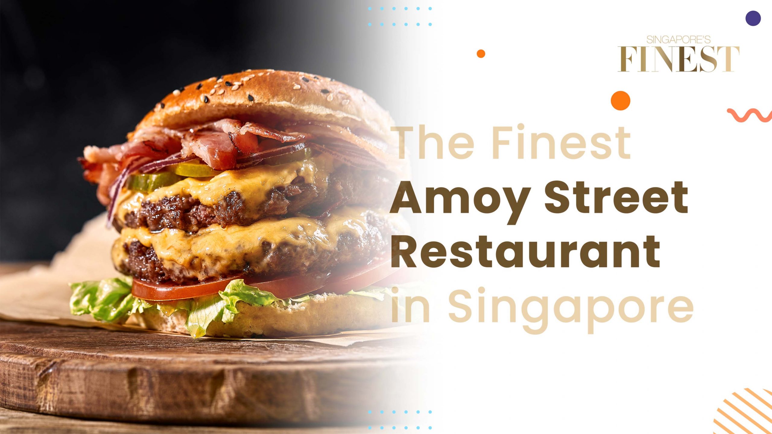 Finest Amoy Street Restaurant in Singapore