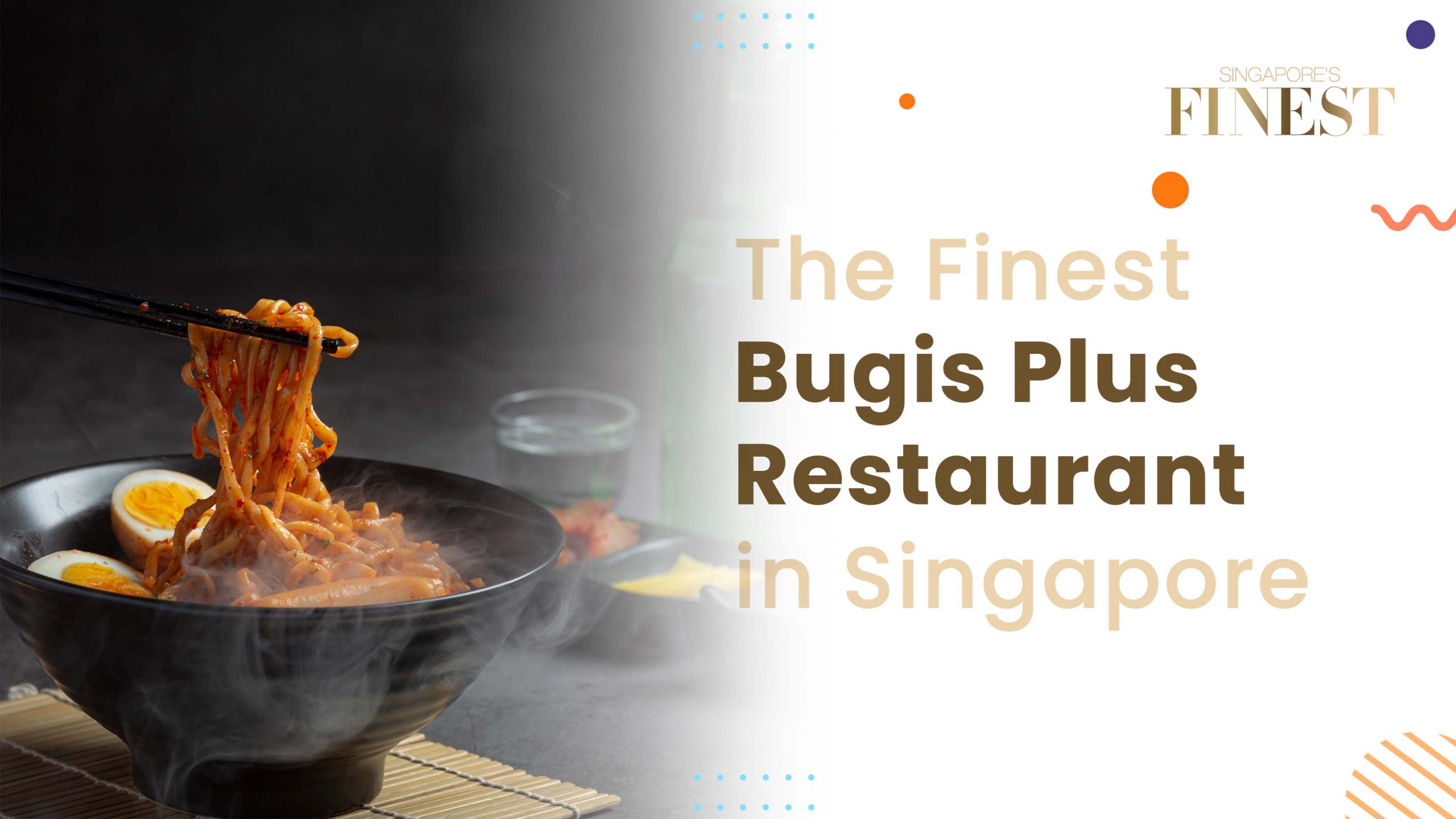 Finest Bugis Plus Restaurant in Singapore