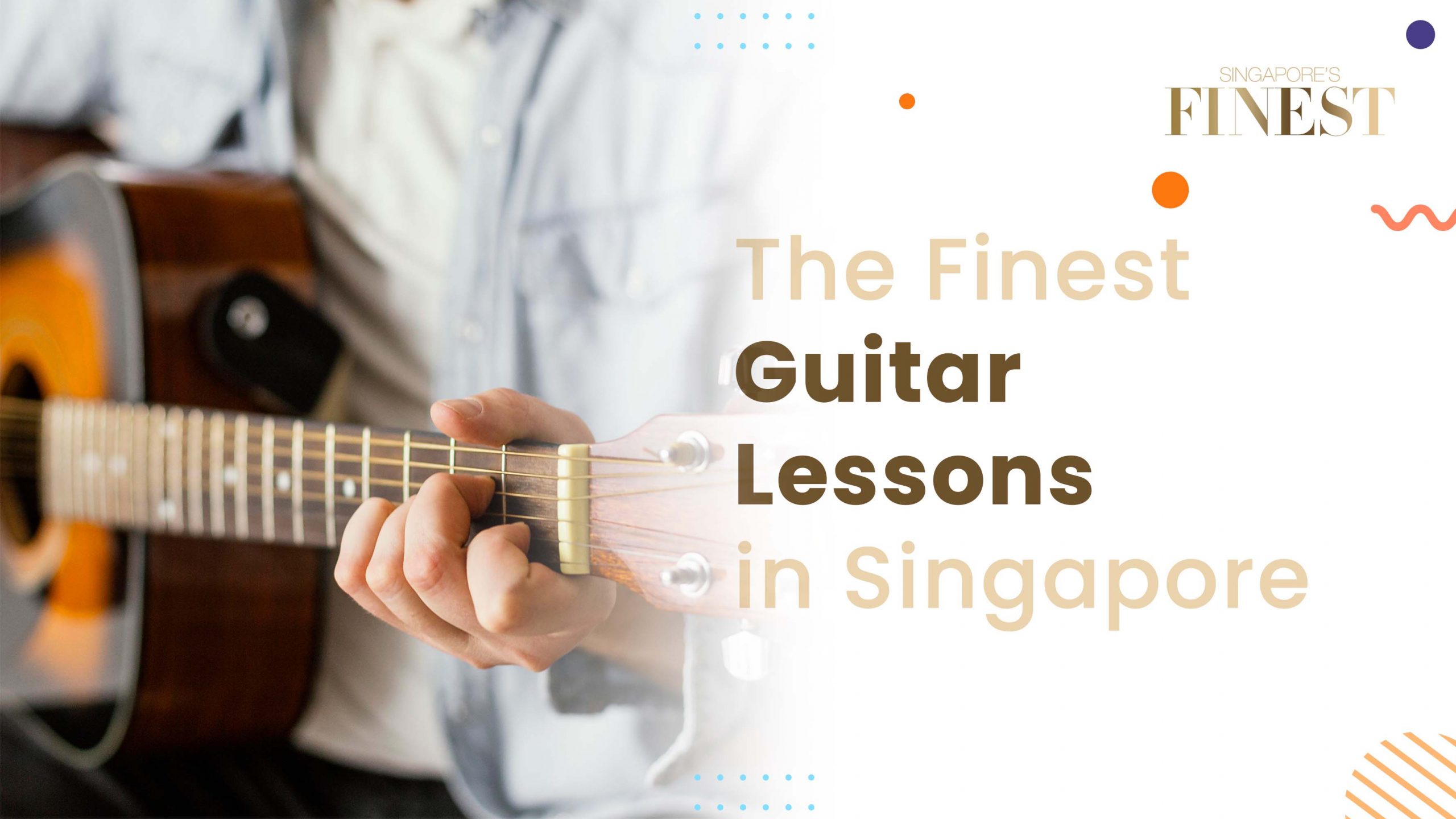 Finest Guitar Lessons in Singapore
