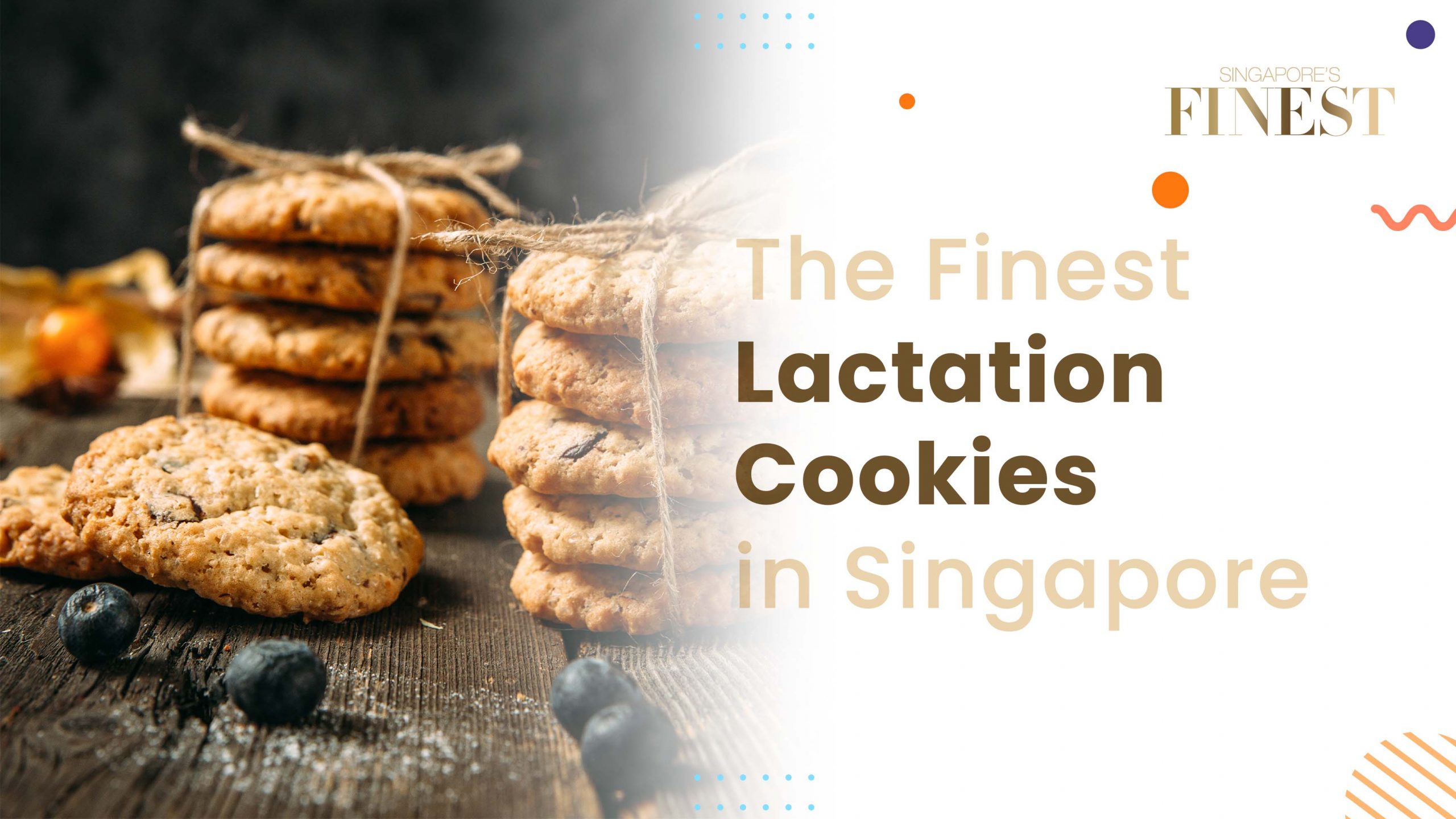 Finest Lactation Cookies in Singapore