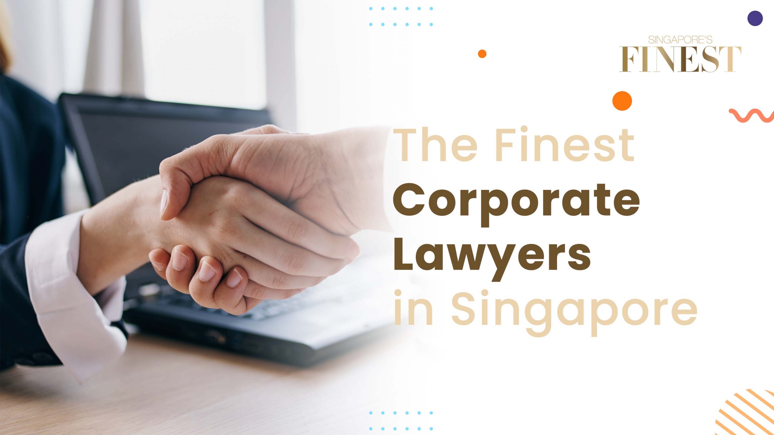 Finest Corporate Lawyers in Singapore