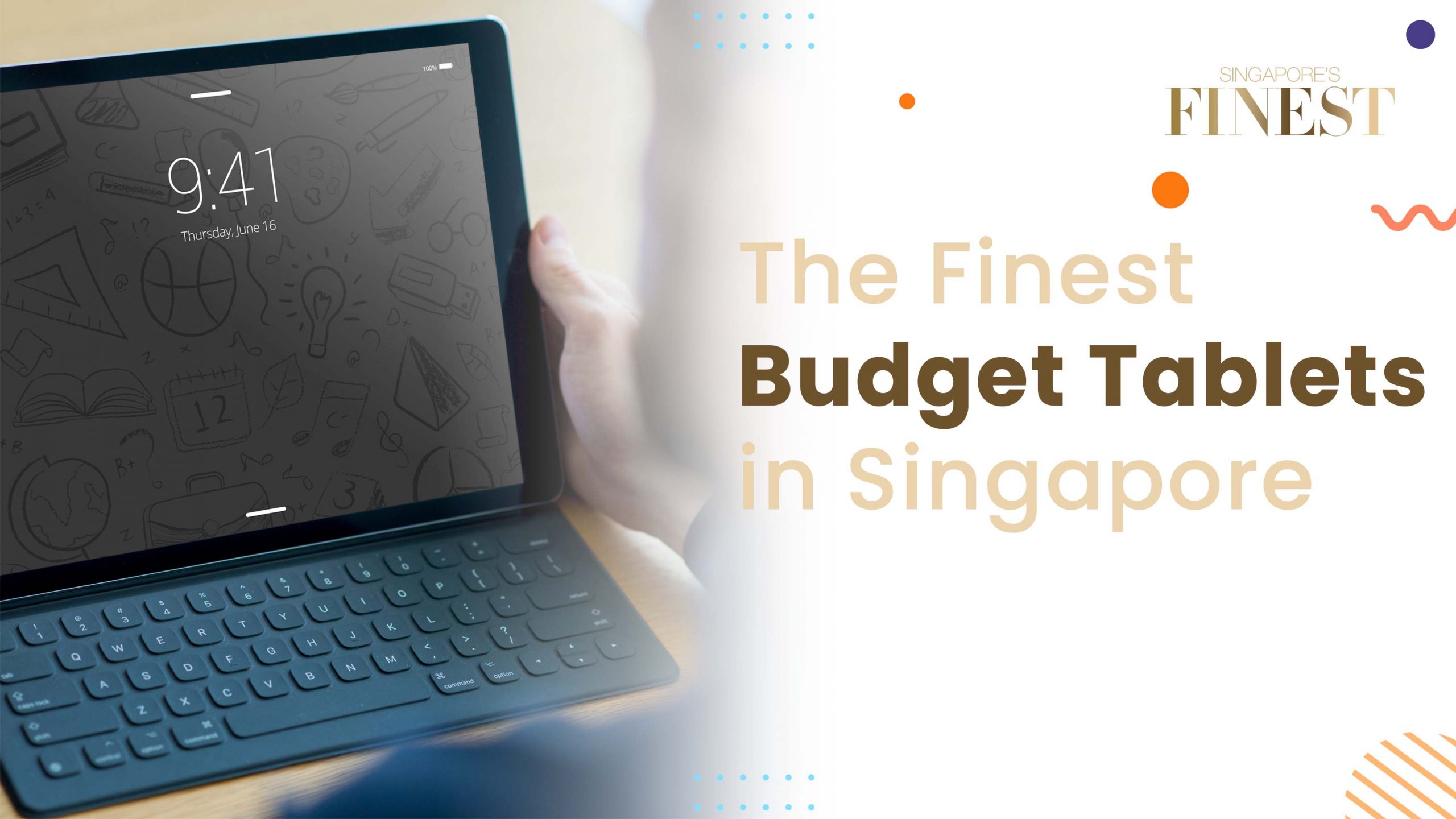 Best Budget Tablets in Singapore
