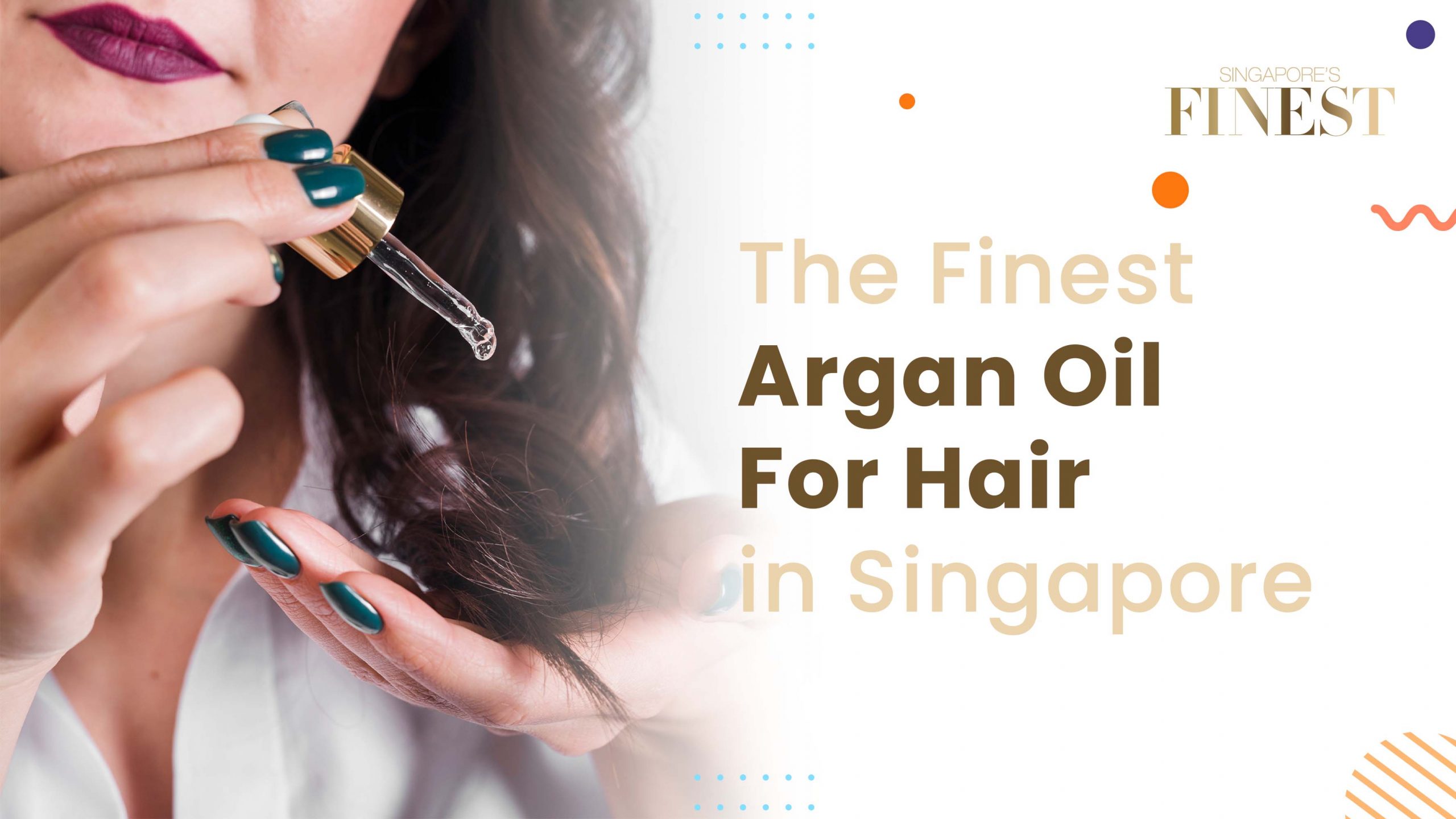 Finest Argan Oil For Hair in Singapore