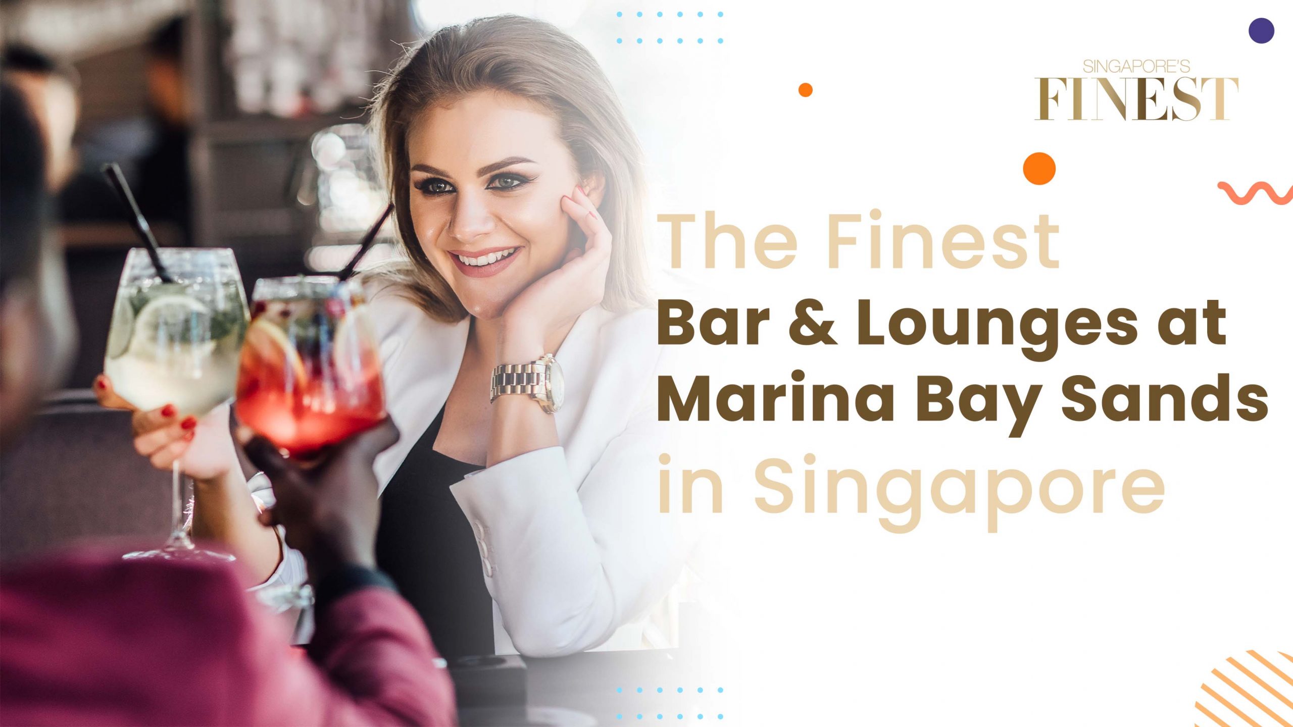 Finest Bar and Lounges at Marina Bay Sands