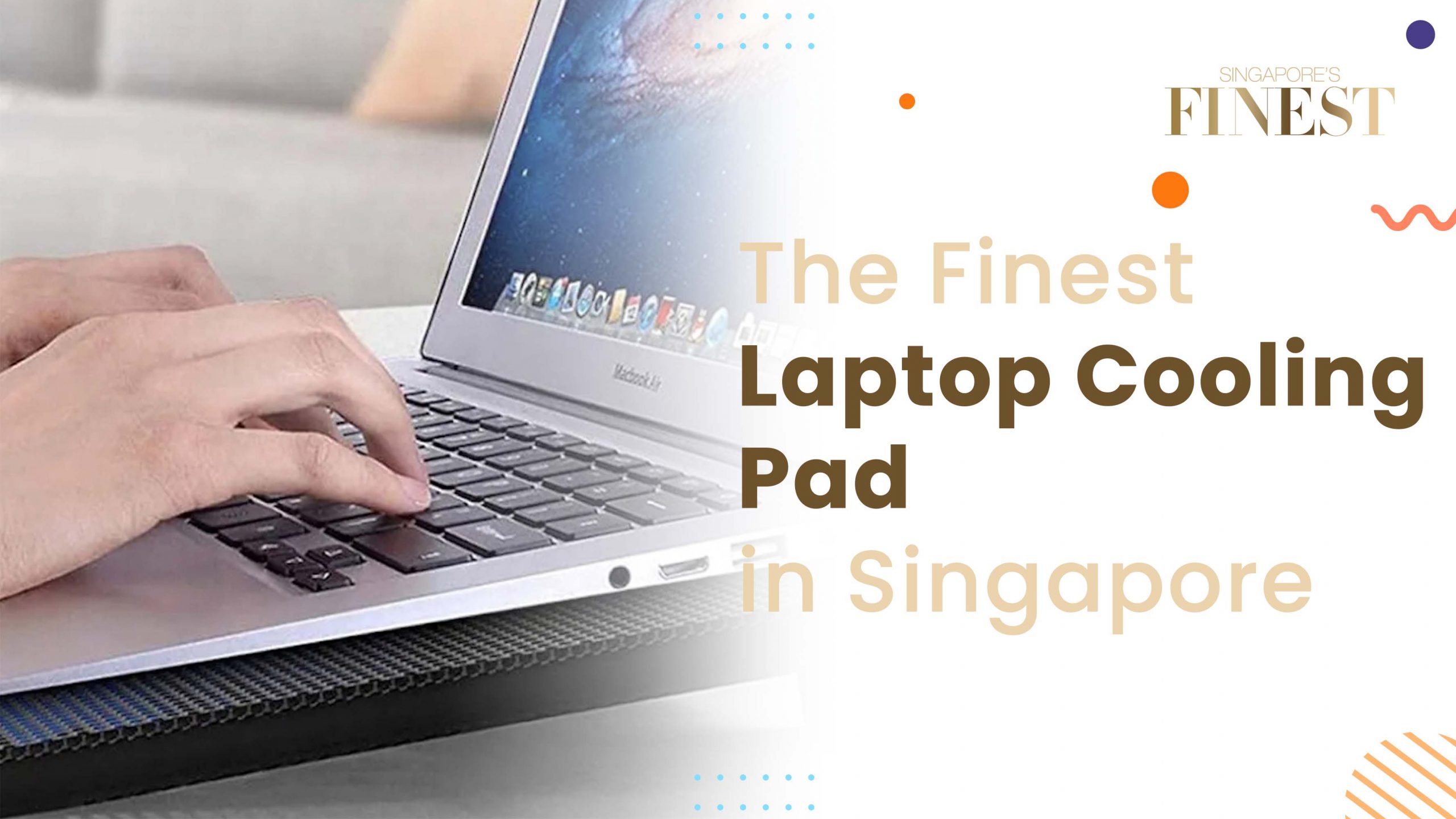 Finest Laptop Cooling Pad in Singapore