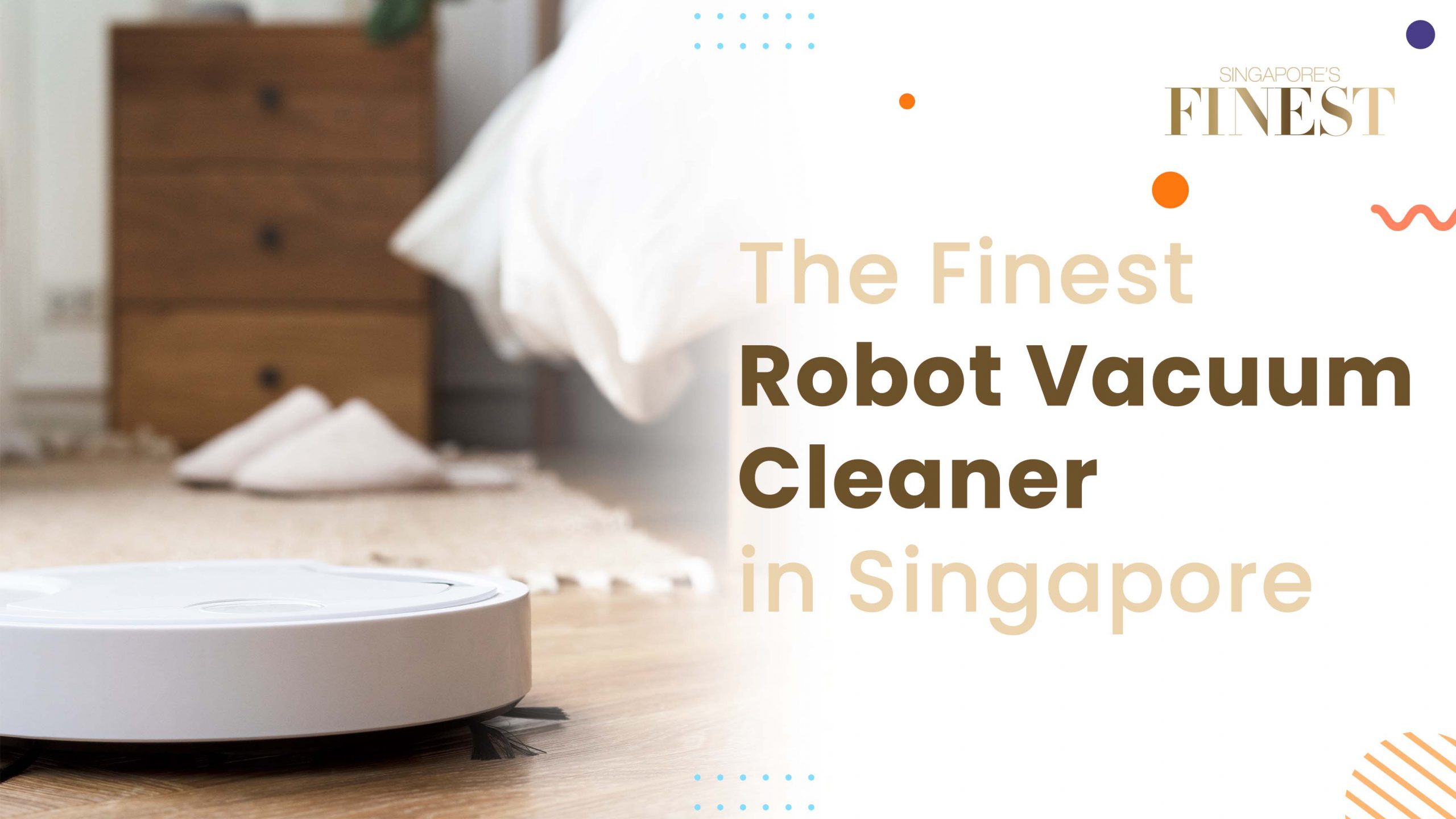 Finest Robot Vacuum Cleaner in Singapore