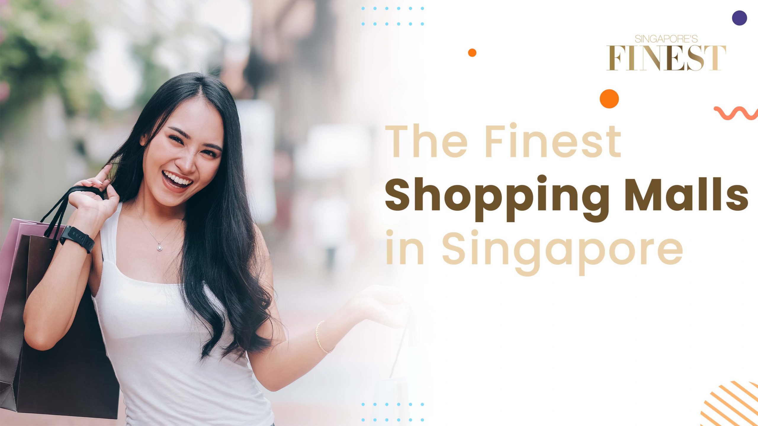 Finest Shopping Malls in Singapore