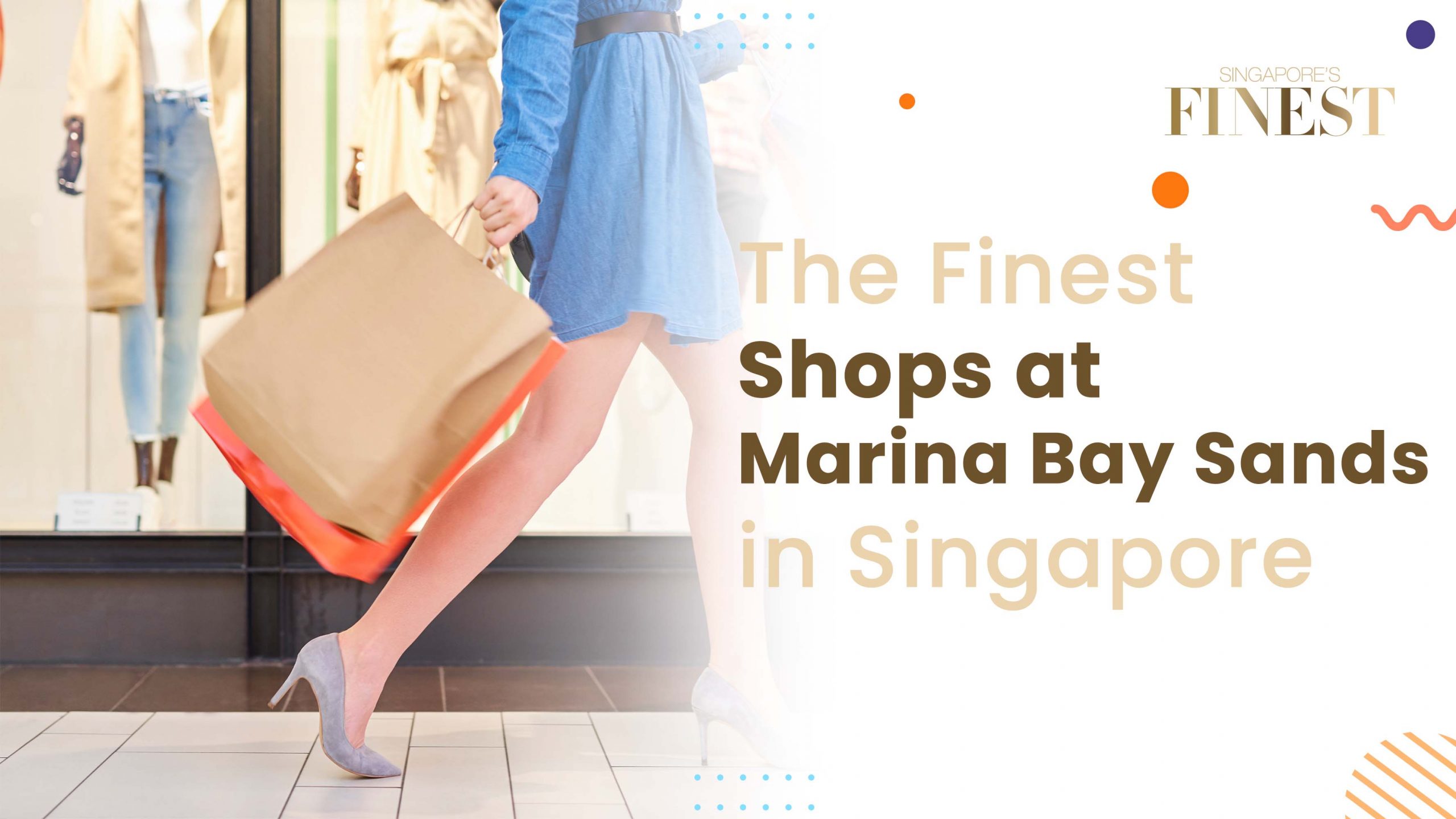 Finest Shops at Marina Bay Sands