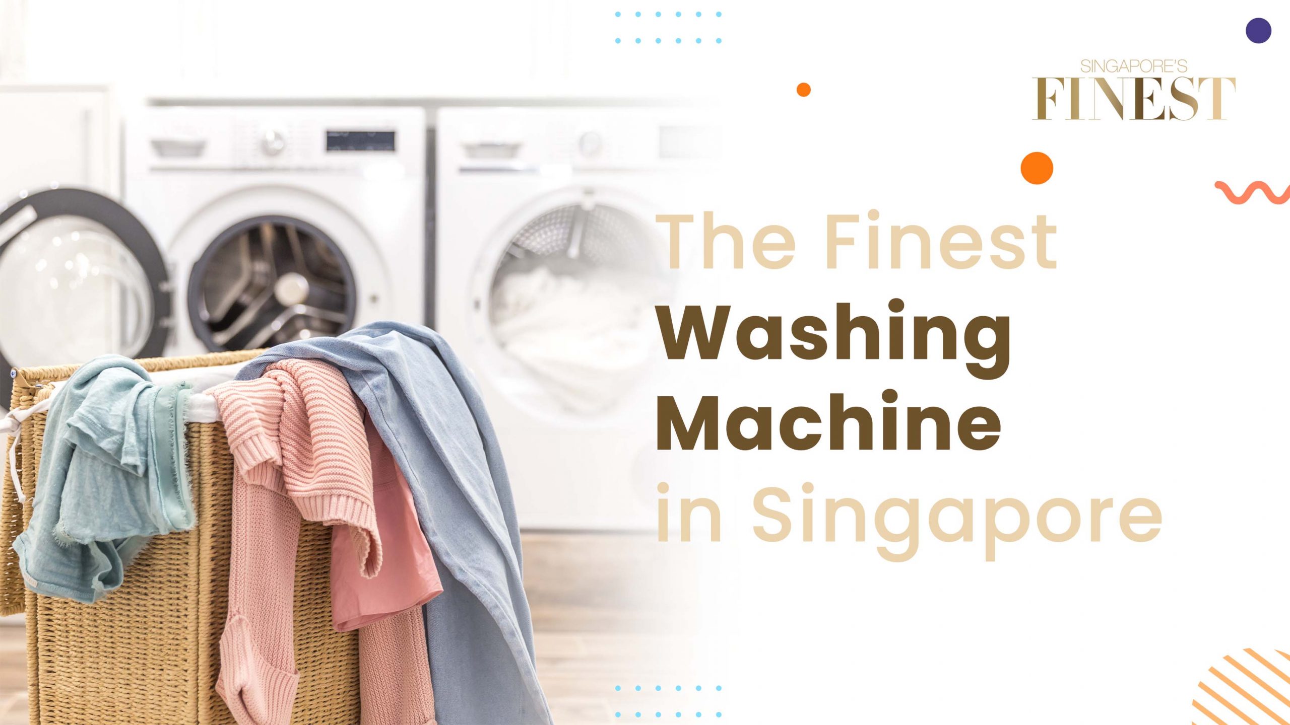 Finest Washing Machine in Singapore
