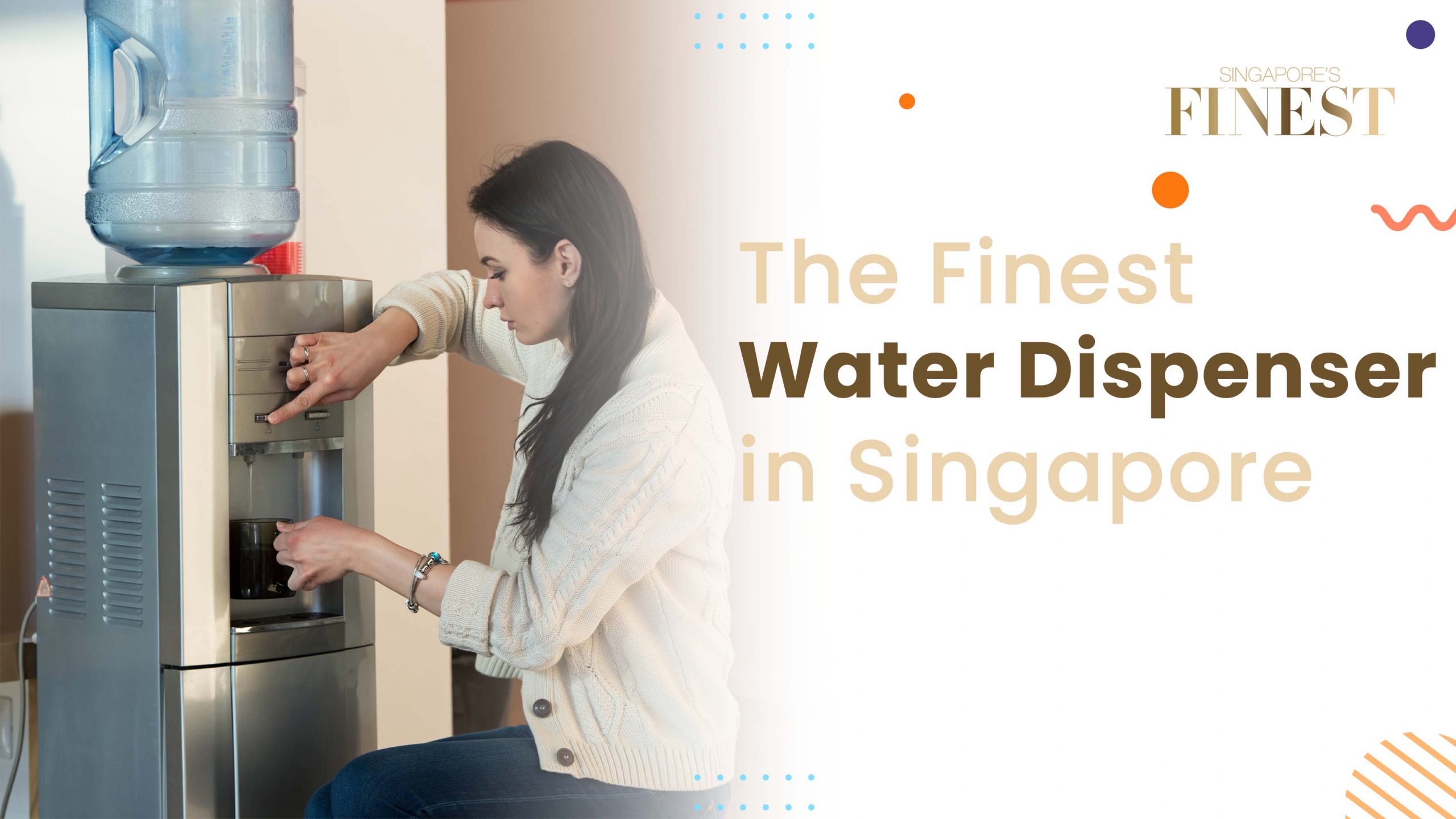 Finest Water Dispenser in Singapore