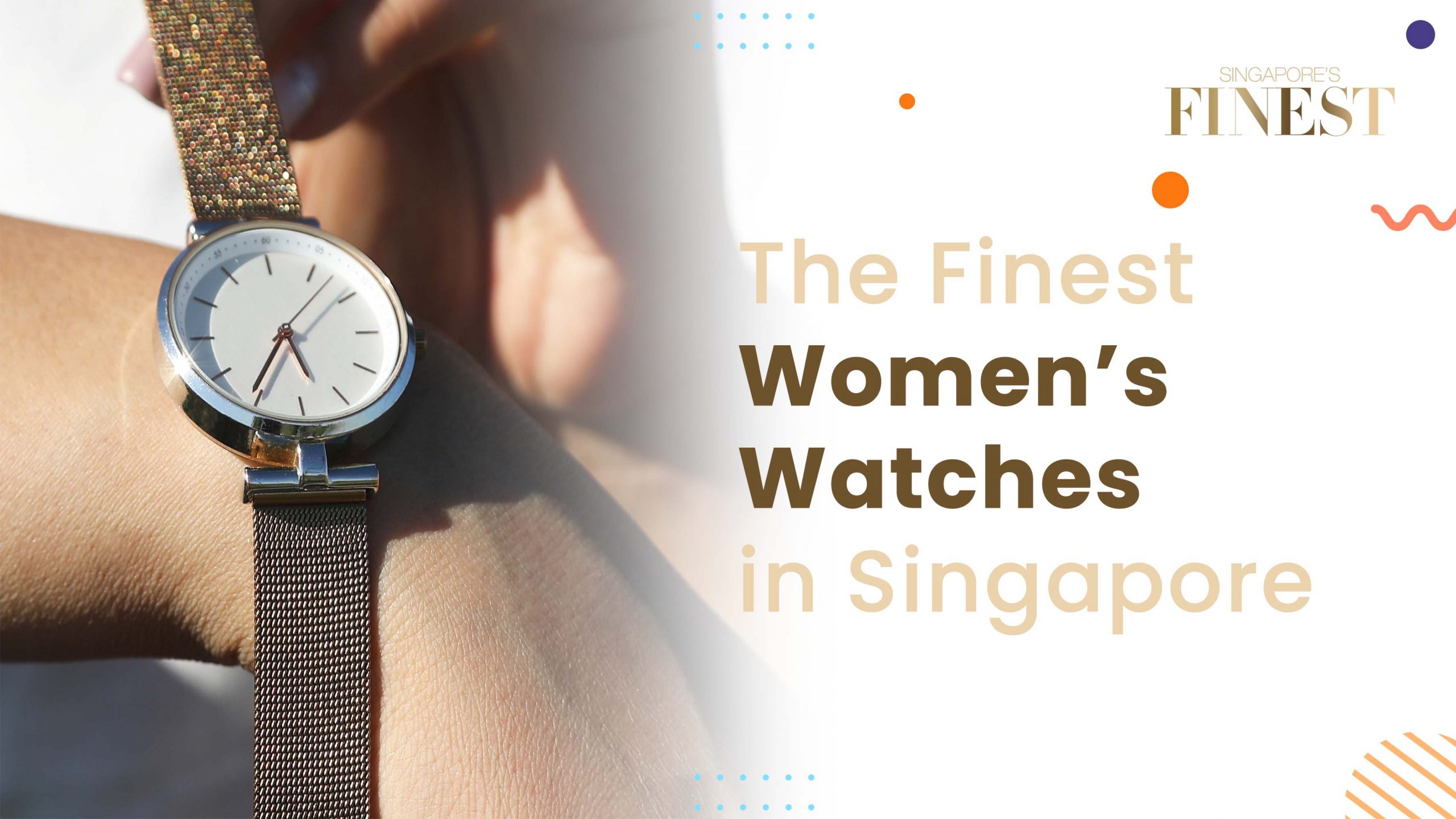 Finest Women's Watches in Singapore