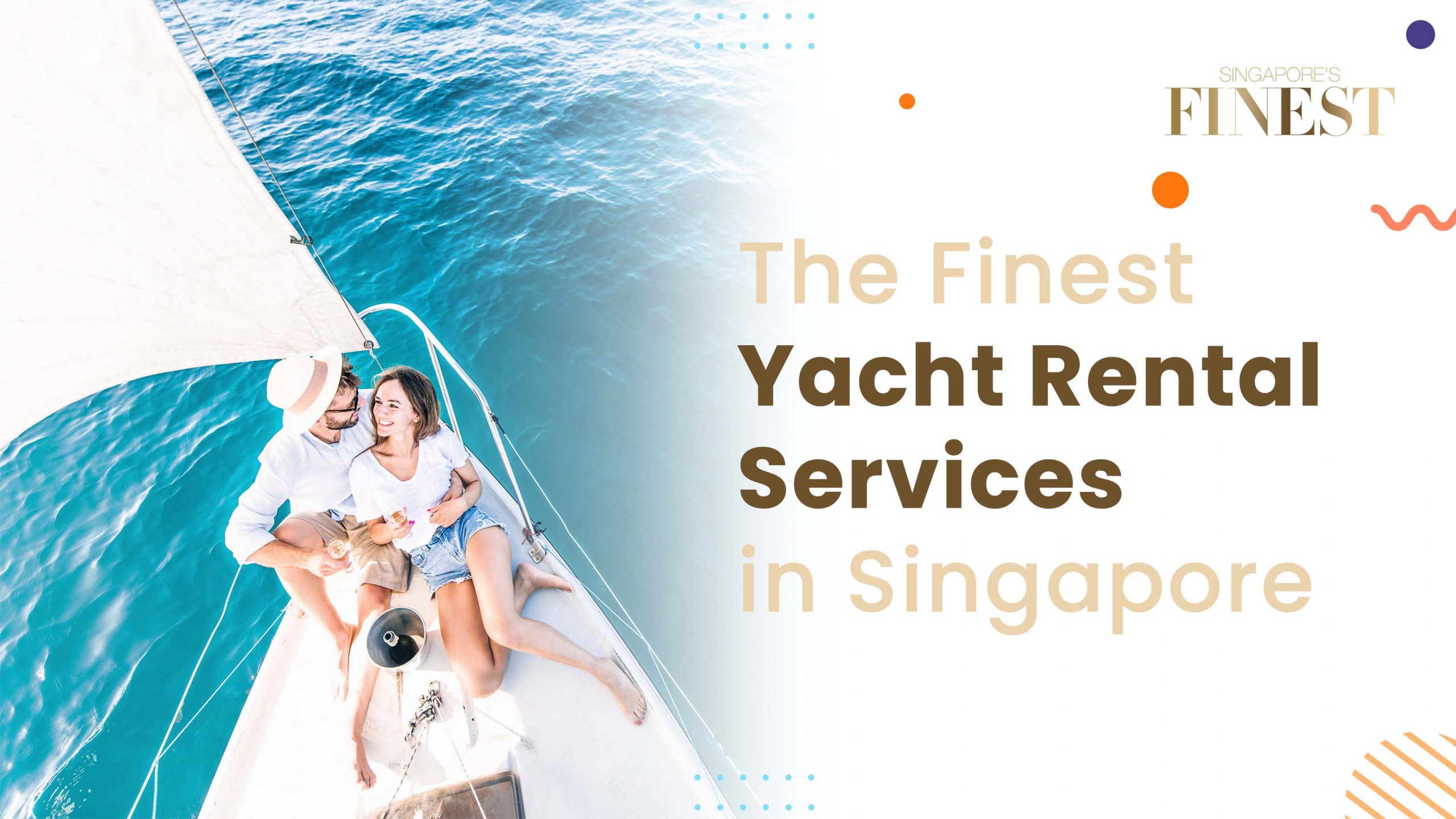The Finest Yacht Rental Services in Singapore