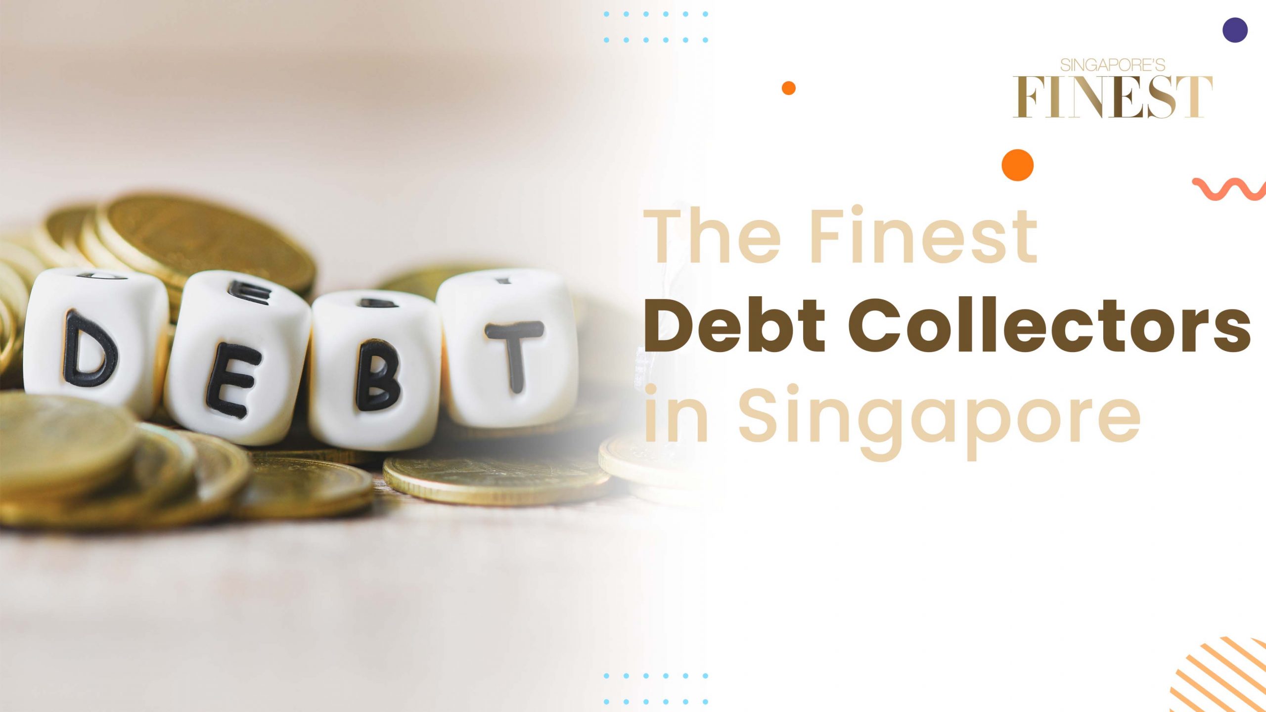 Finest Debt Collectors in Singapore