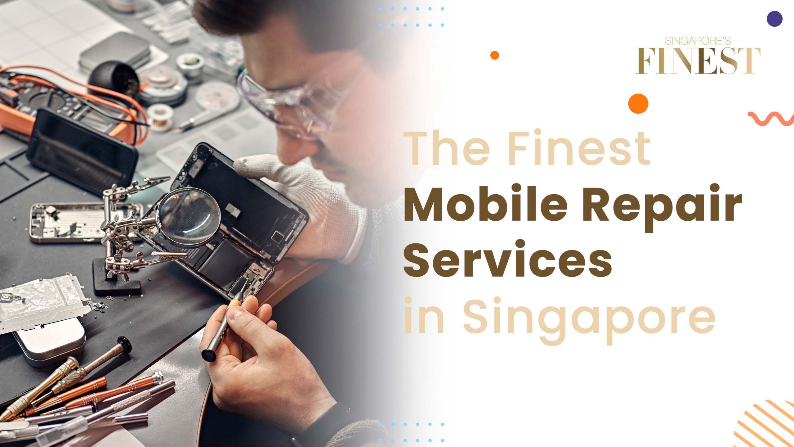 Finest Mobile Repair Services in Singapore