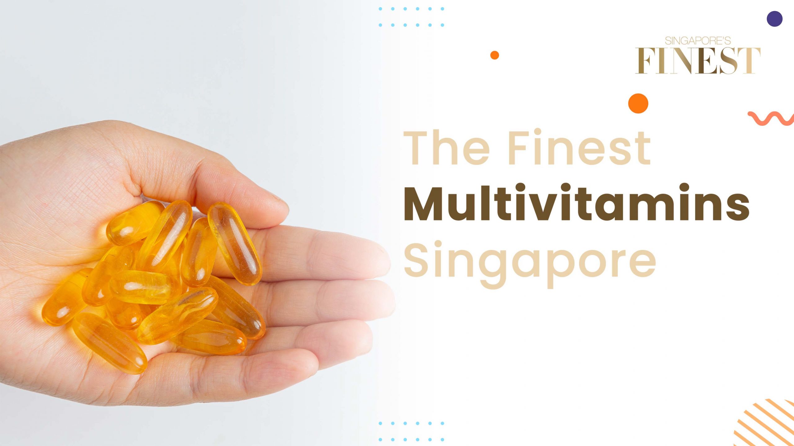 Best Multivitamins in Singapore