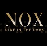 NOX – Dine In The Dark