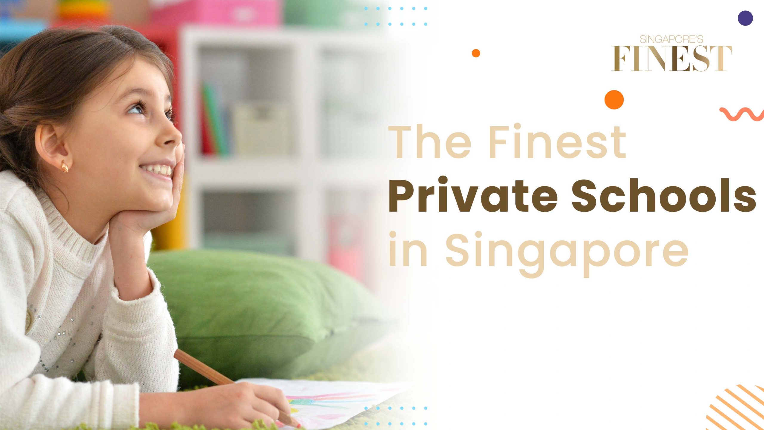 Finest Private Schools in Singapore